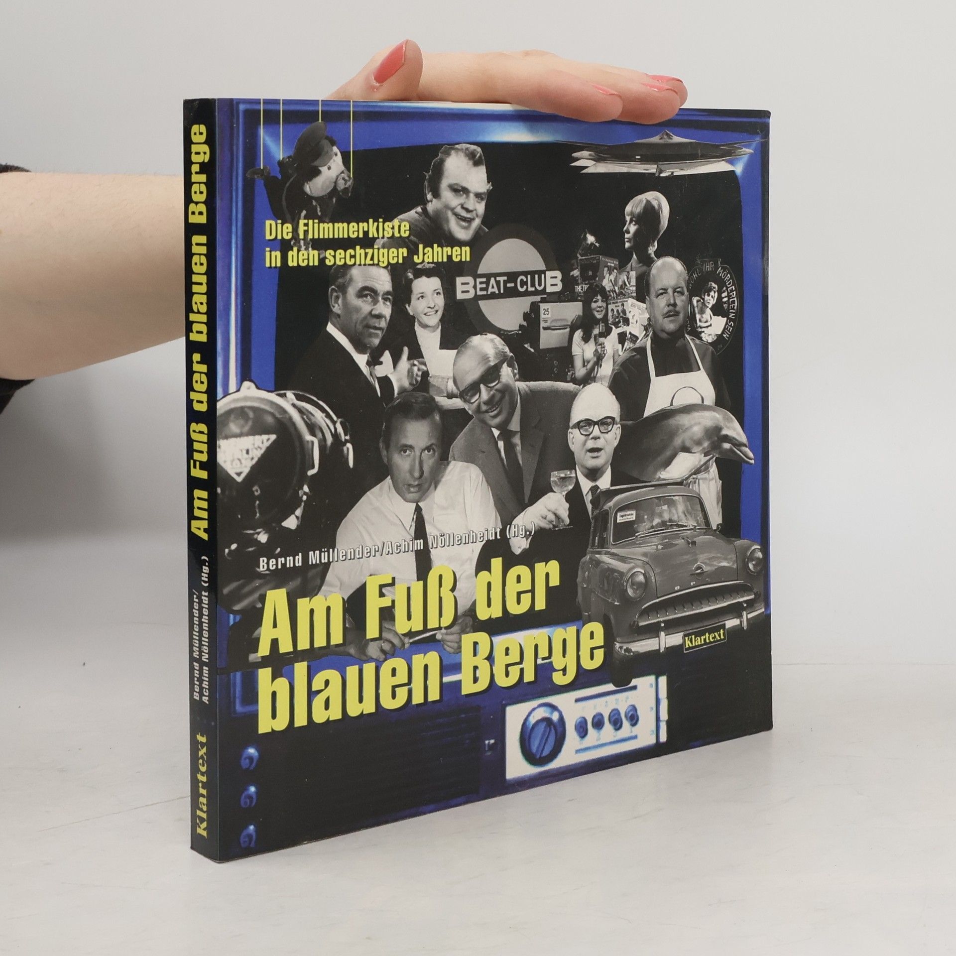 Bernd Müllender Am Fuss der Blauen Berge