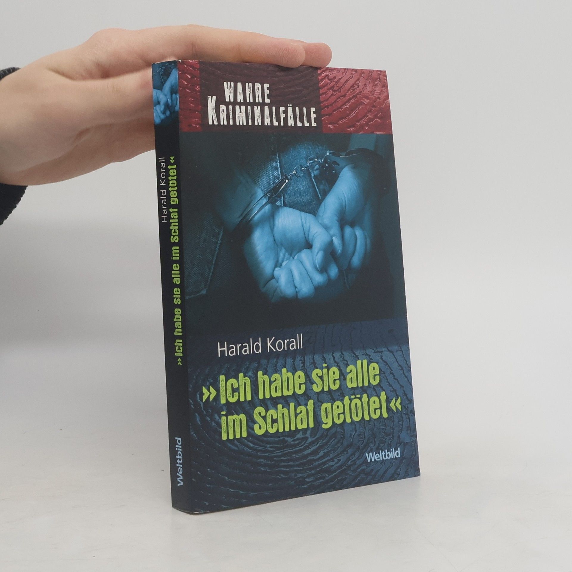 Harald Korall Icha habe sie alle im Schlaf getötet