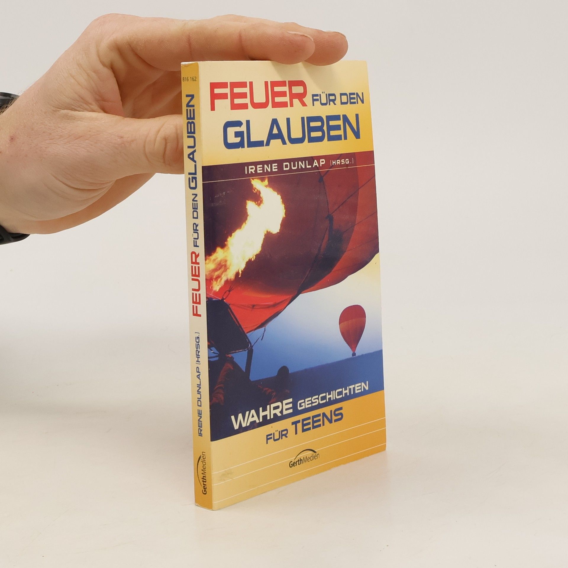 Irene Dunlap Feuer für den Glauben