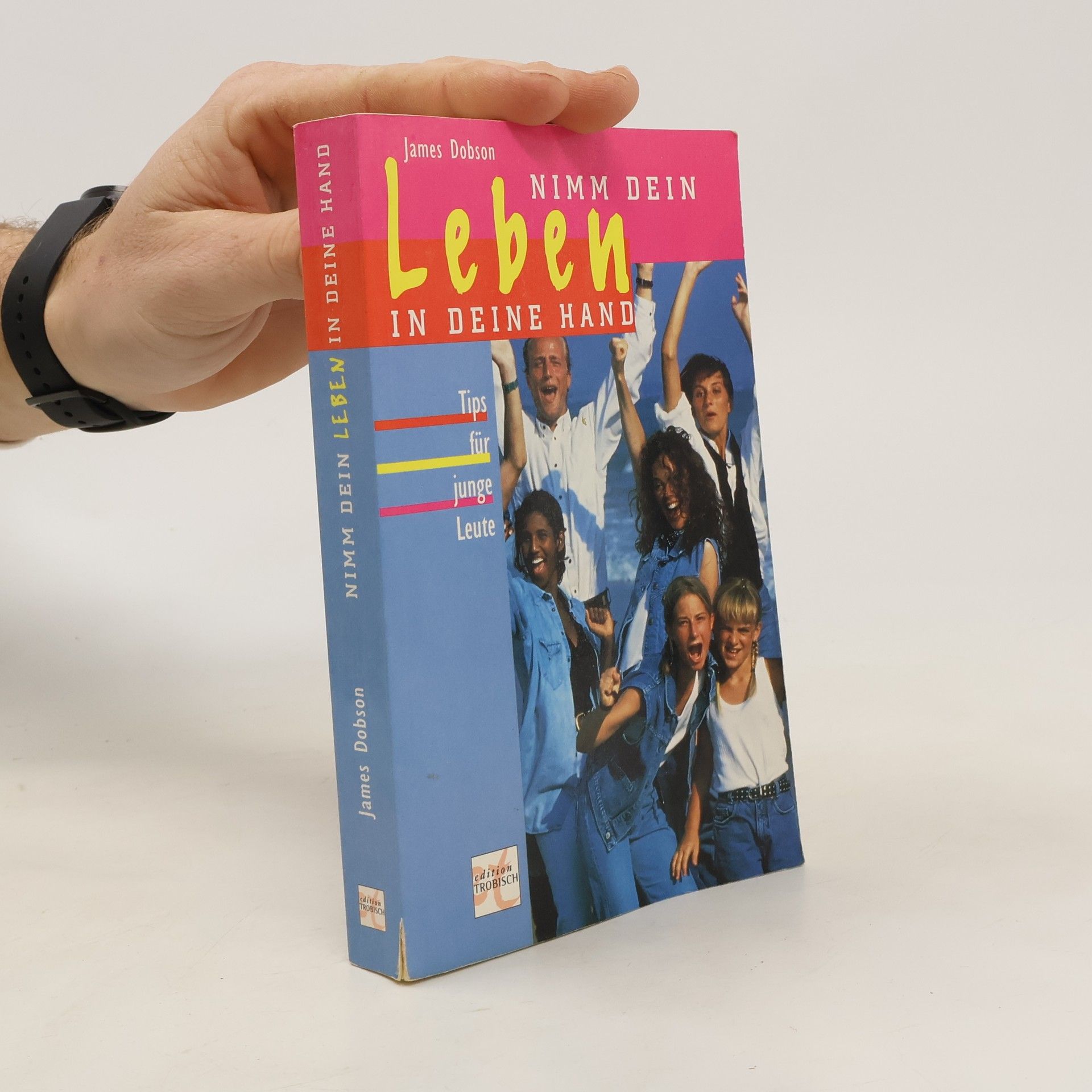 Collectif d'auteurs Nimm dein Leben in deine Hand. Tips für junge Leute