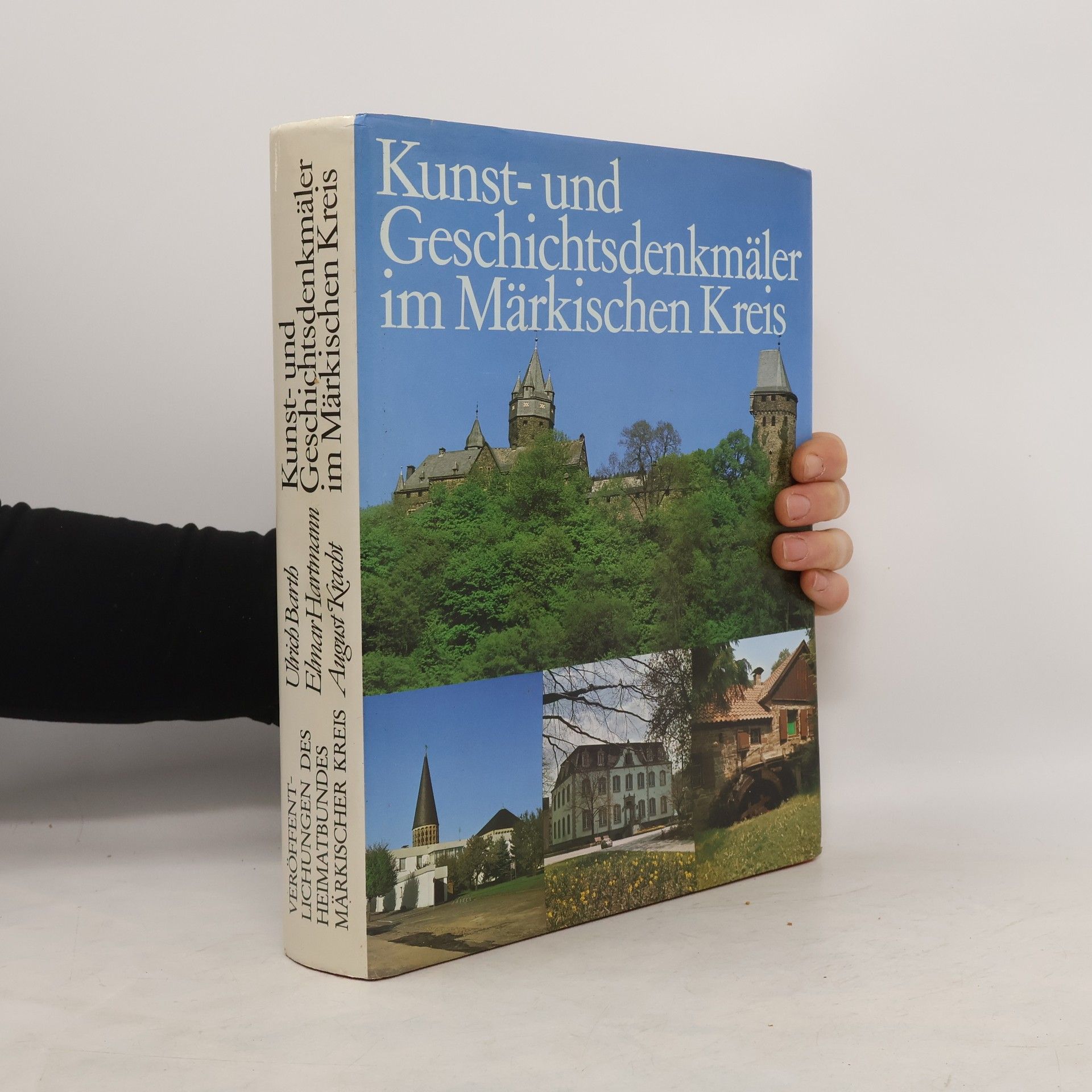 Ulrich Barth Kunst- und Geschichtsdenkmäler im Märkischen Kreis