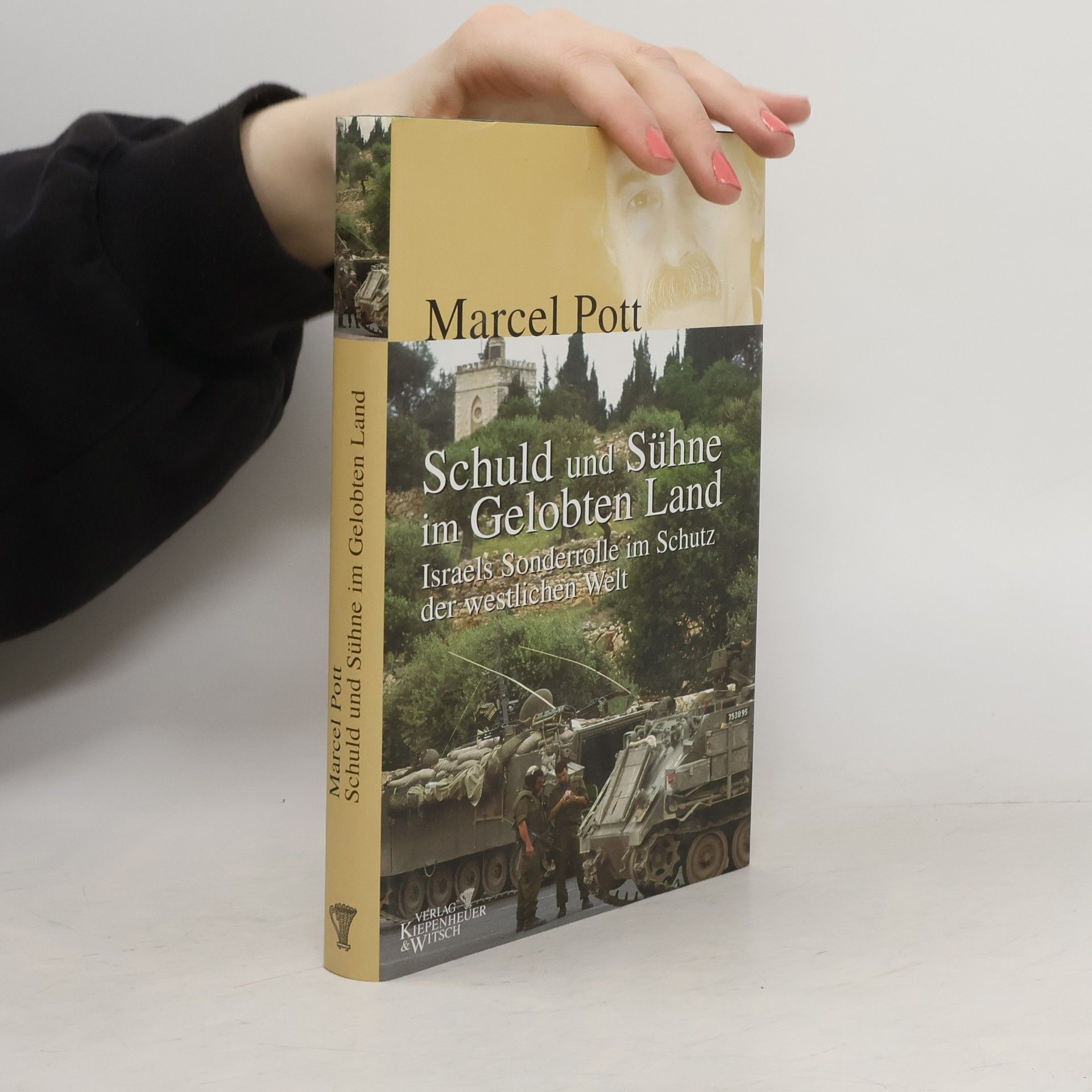 Marcel Pott Schuld und Sühne im Gelobten Land