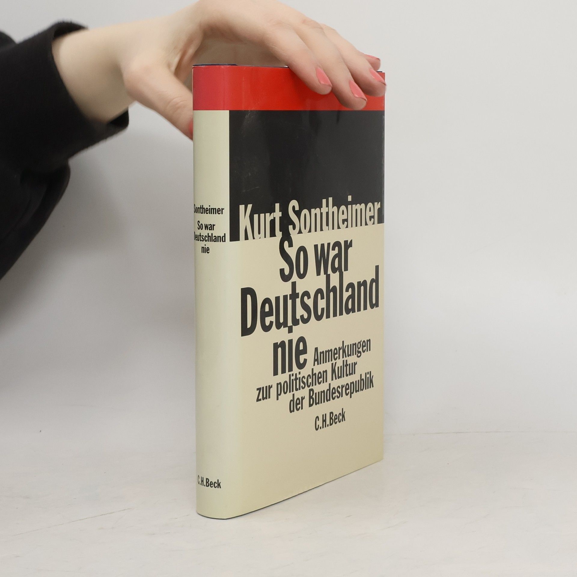 Kurt Sontheimer So war Deutschland nie