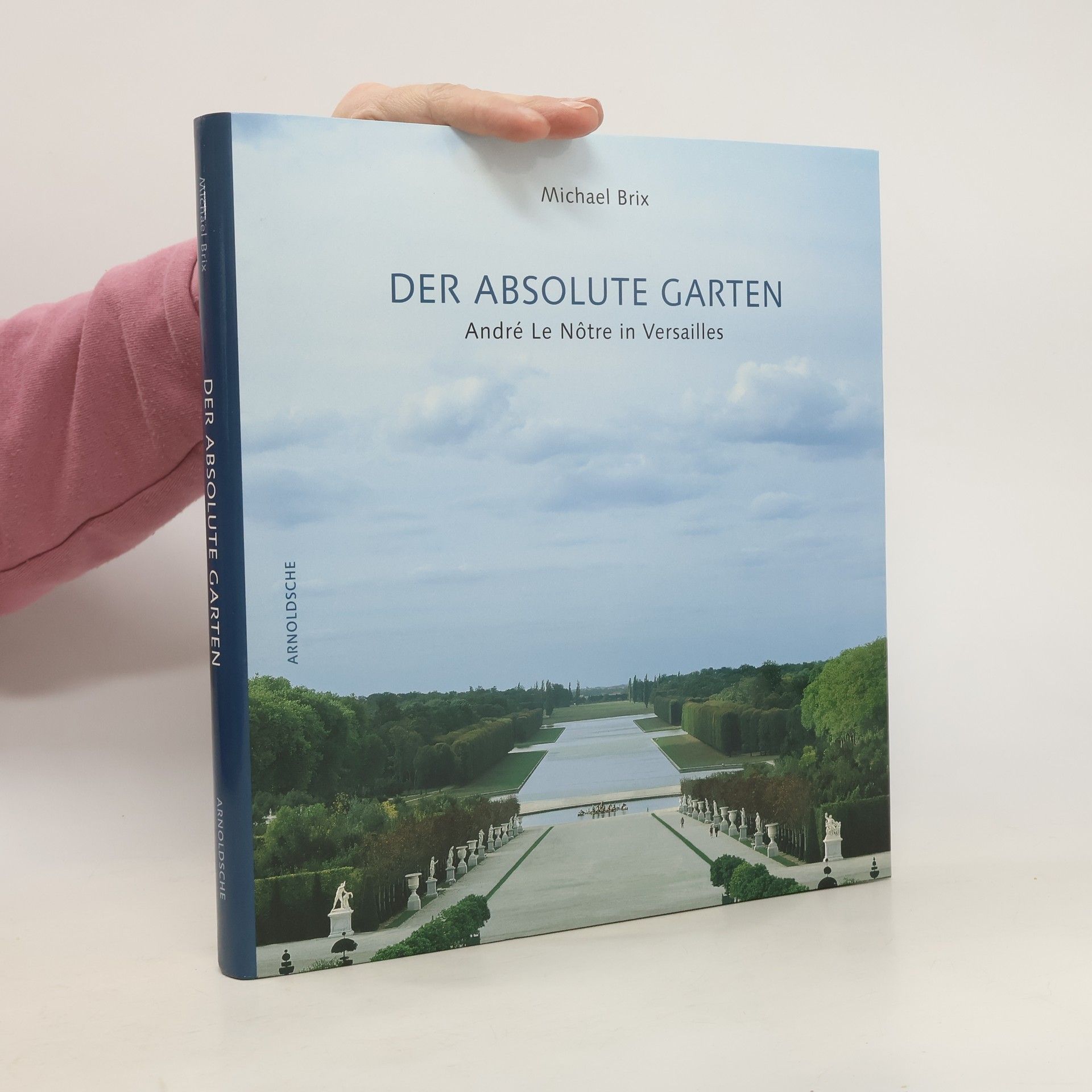 Michael Brix Der absolute Garten