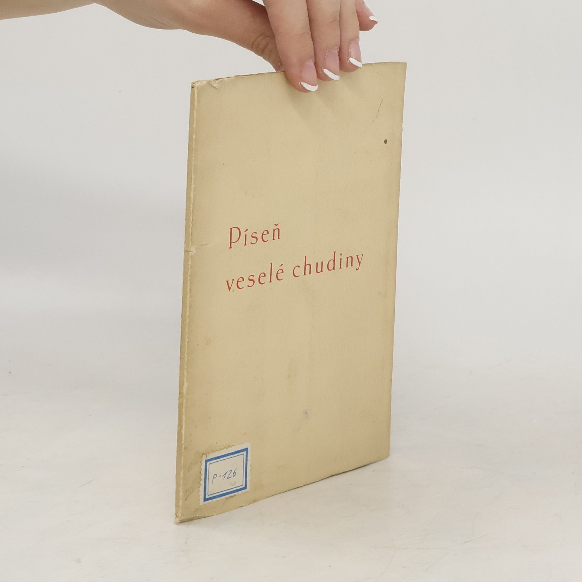 AA.VV. Píseň veselé chudiny (číslovaný vytisk)