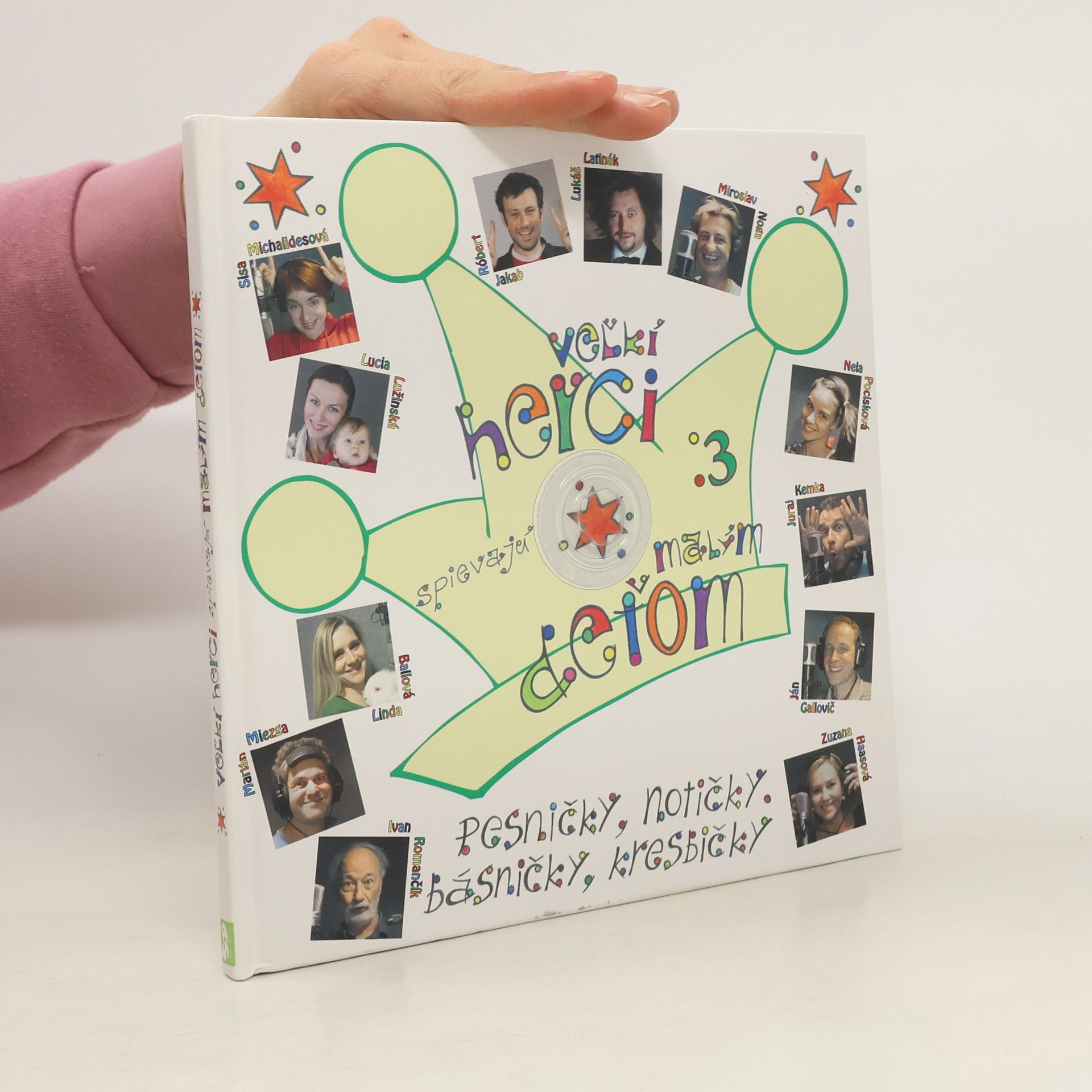 Kolektív autorov Velkí herci spievajú malým deťom 3