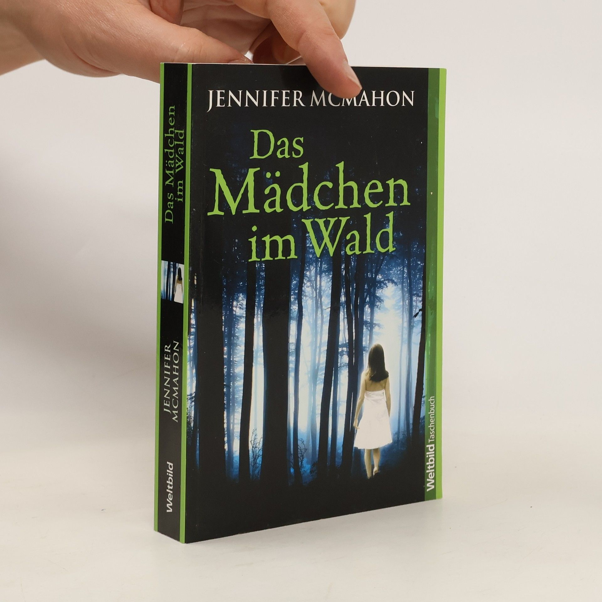 Jennifer McMahon Das Mädchen im Wald