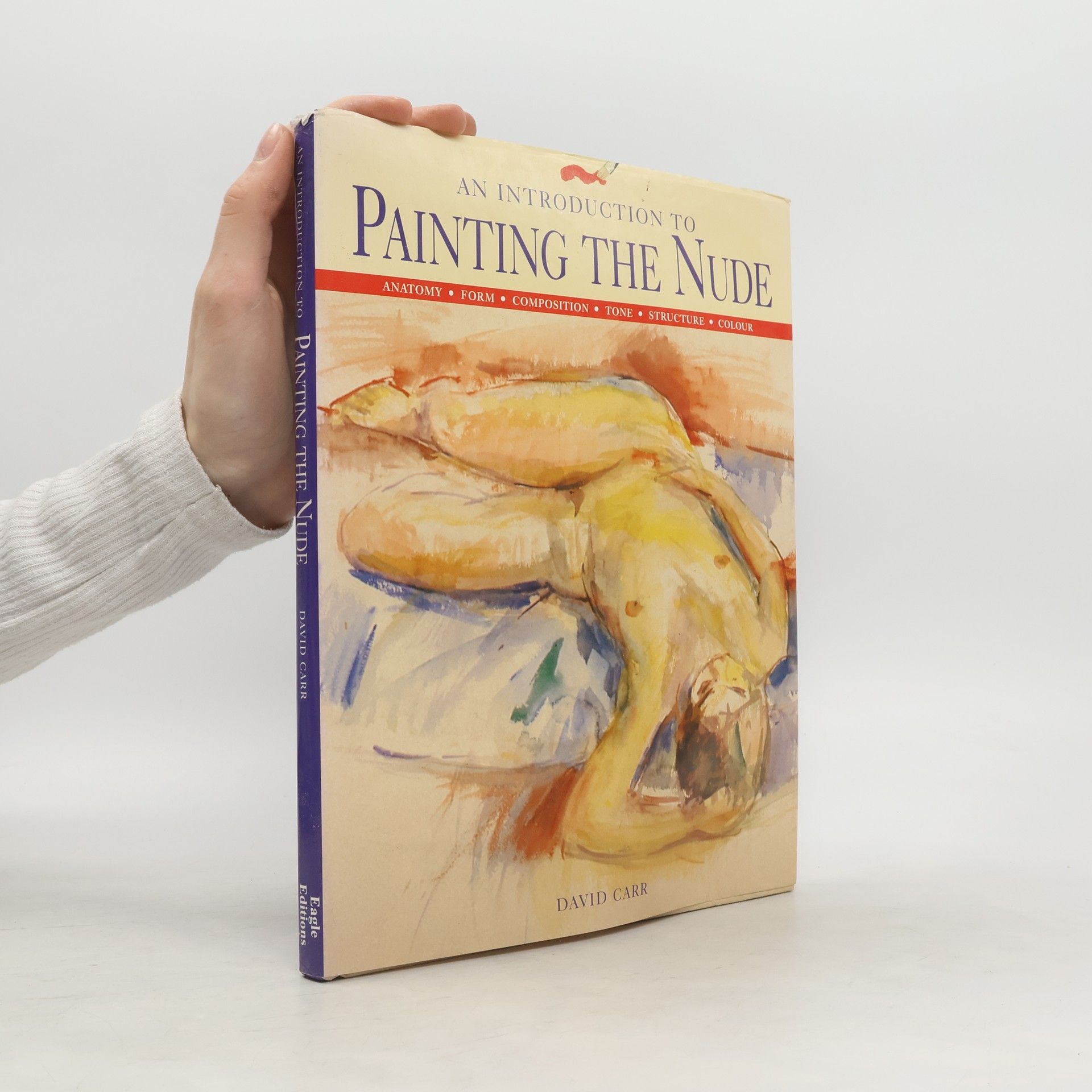 David Carr An Introduction to Painting the Nude