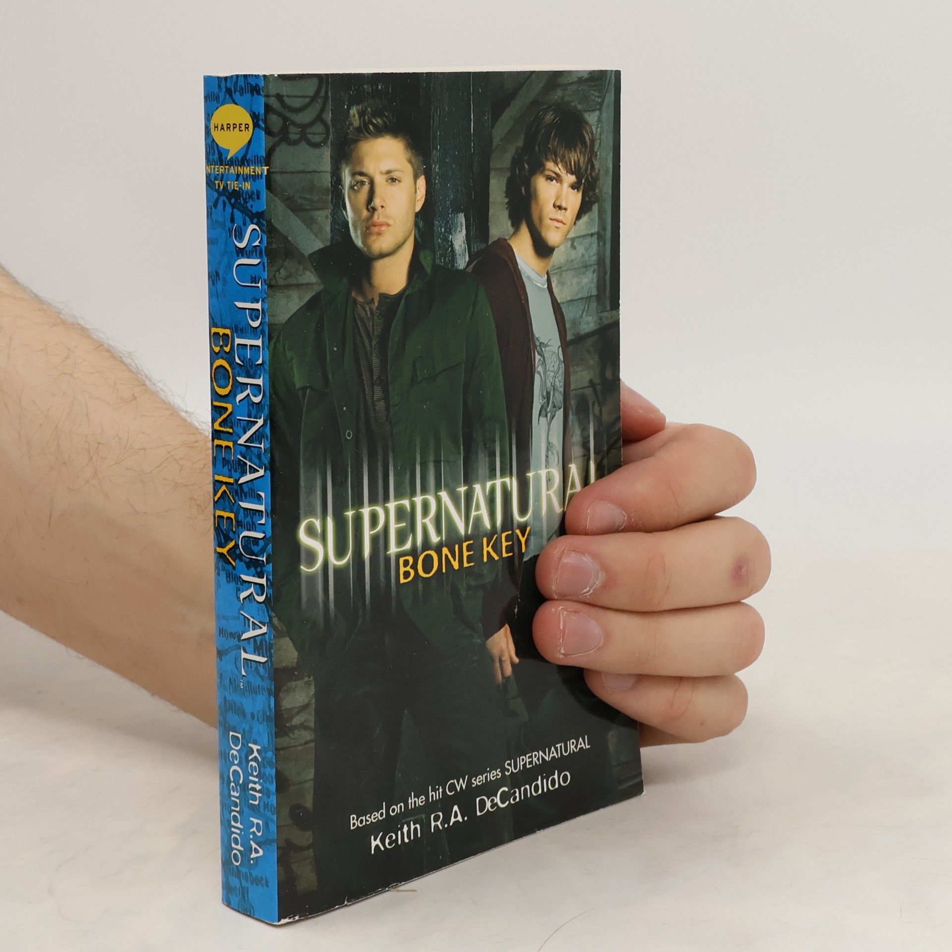 Keith R. A. DeCandido Supernatural: Bone key