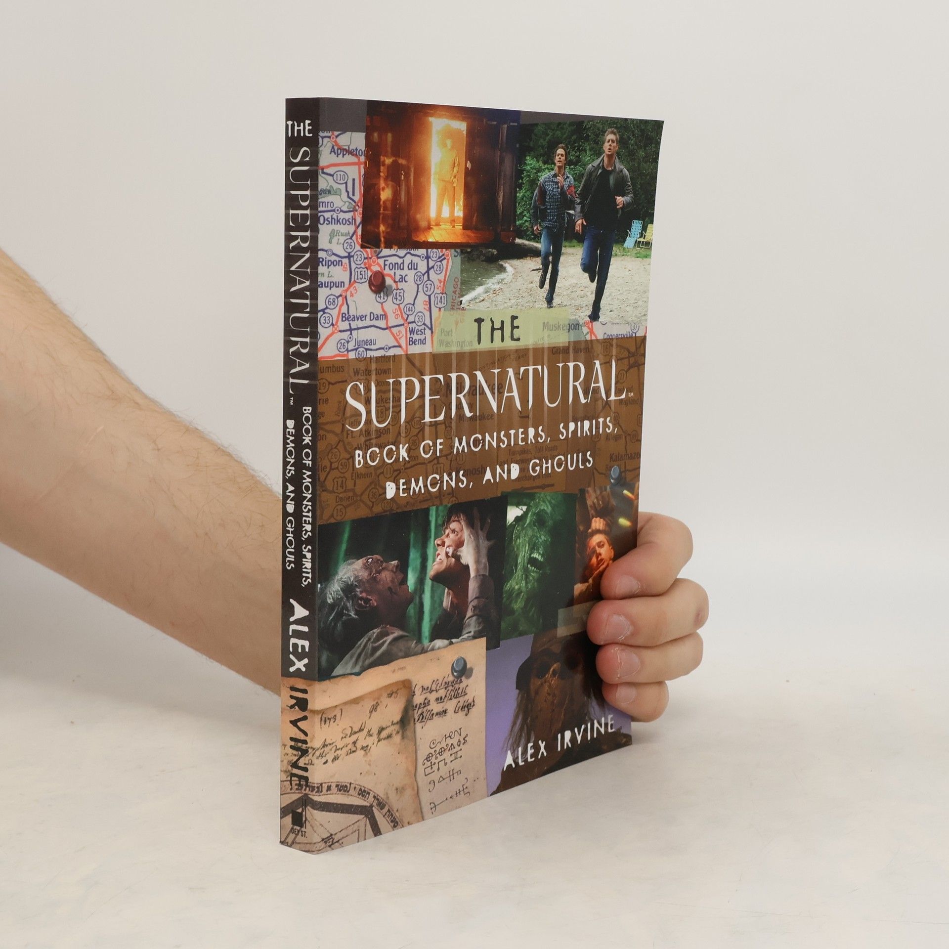 Alex Irvine The "Supernatural" Book of Monsters, Spirits, Demons, and Ghouls