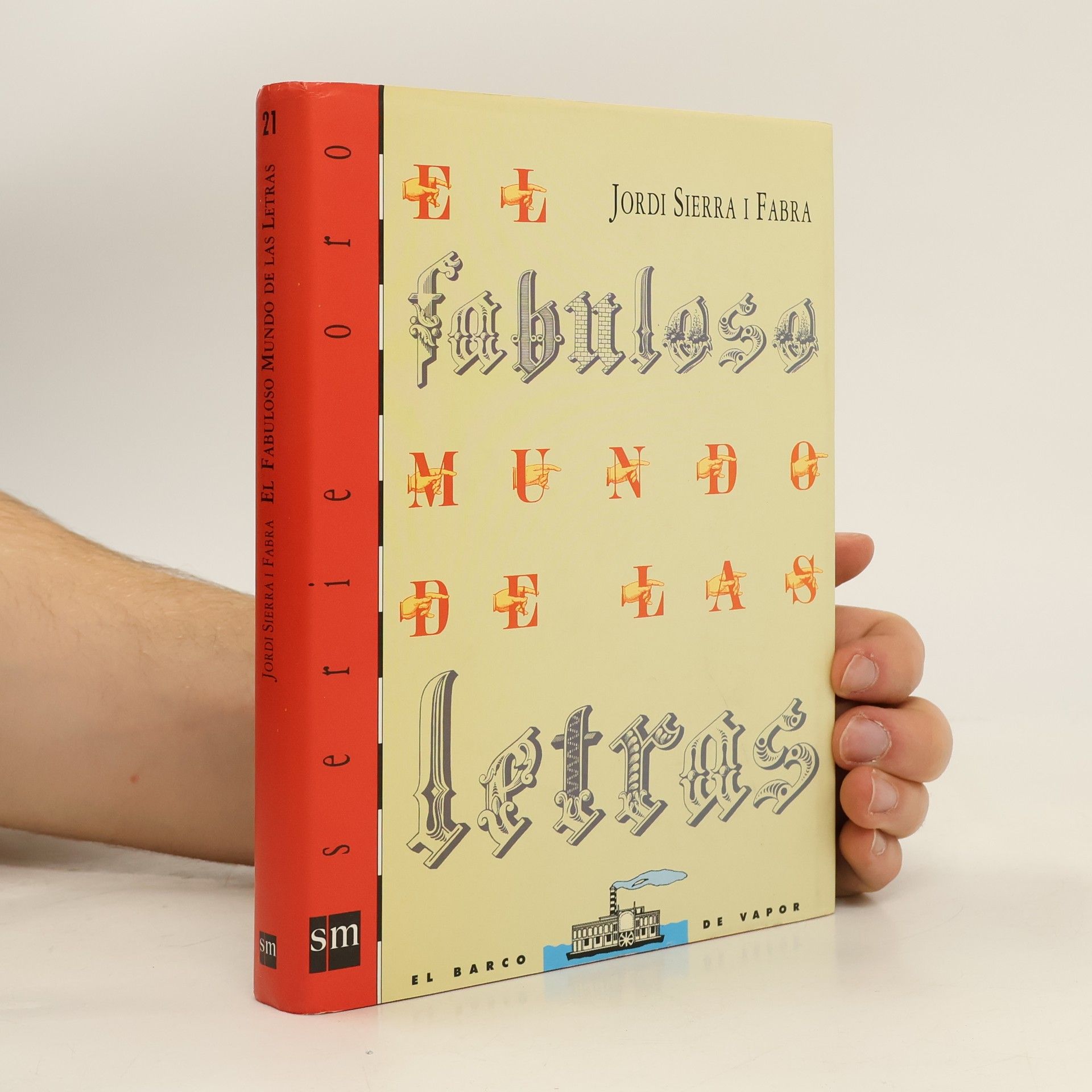 Jordi Sierra i. Fabra El fabuloso mundo de las letras