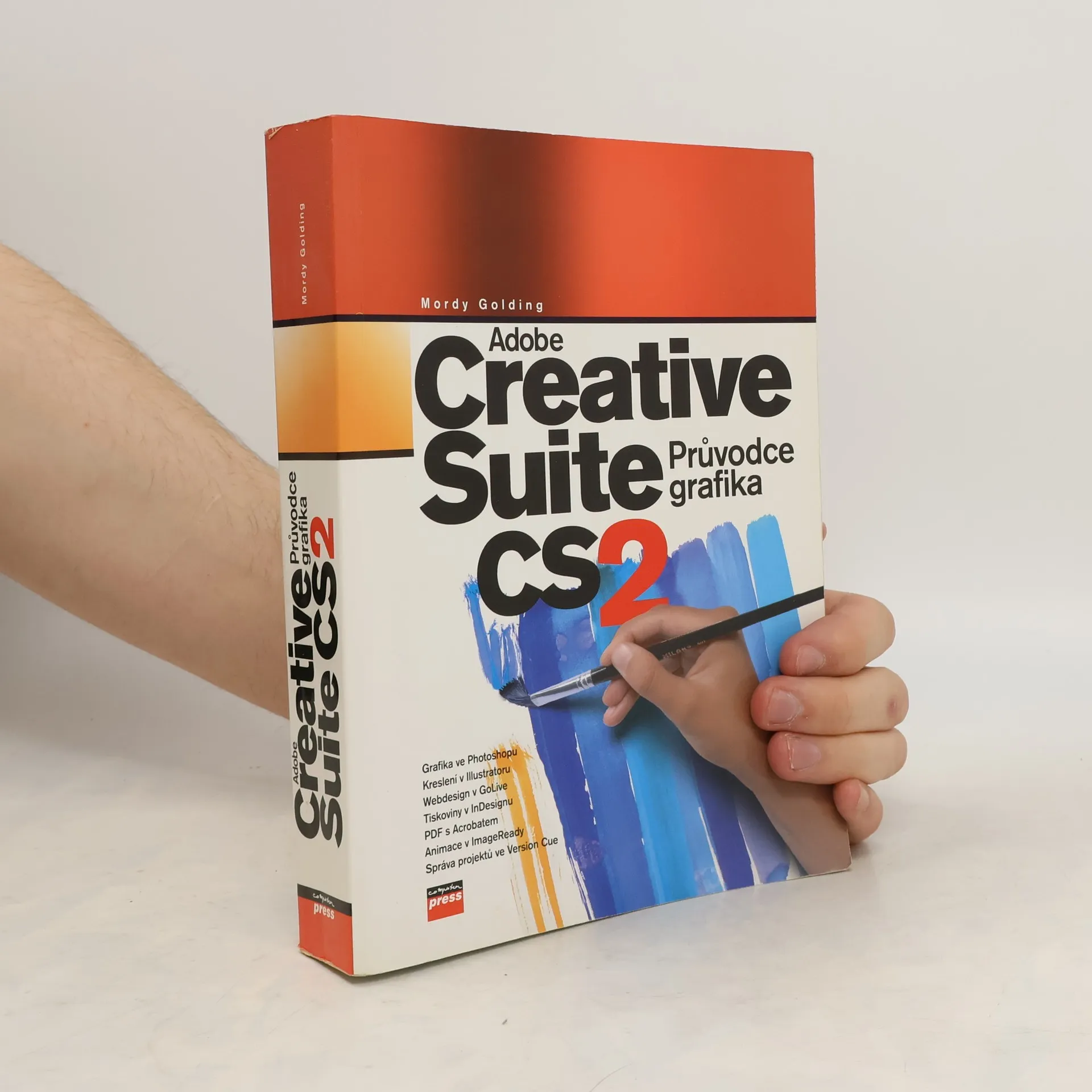 Adobe Creative Suite 2 : průvodce grafika | Book | Mordy Golding | CS