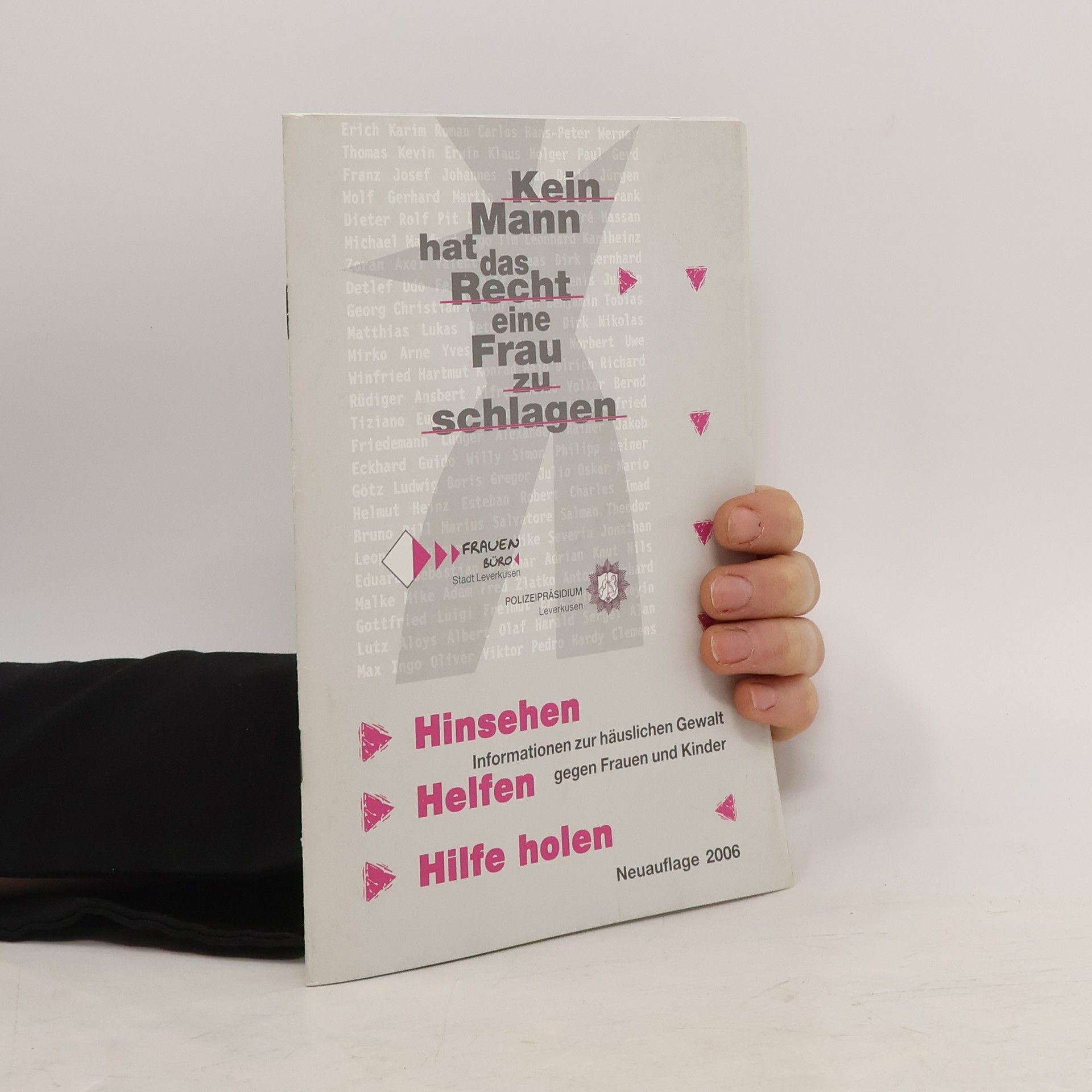 Autorenkollektiv Kein Mann hat das Recht eine Frau zu schlagen