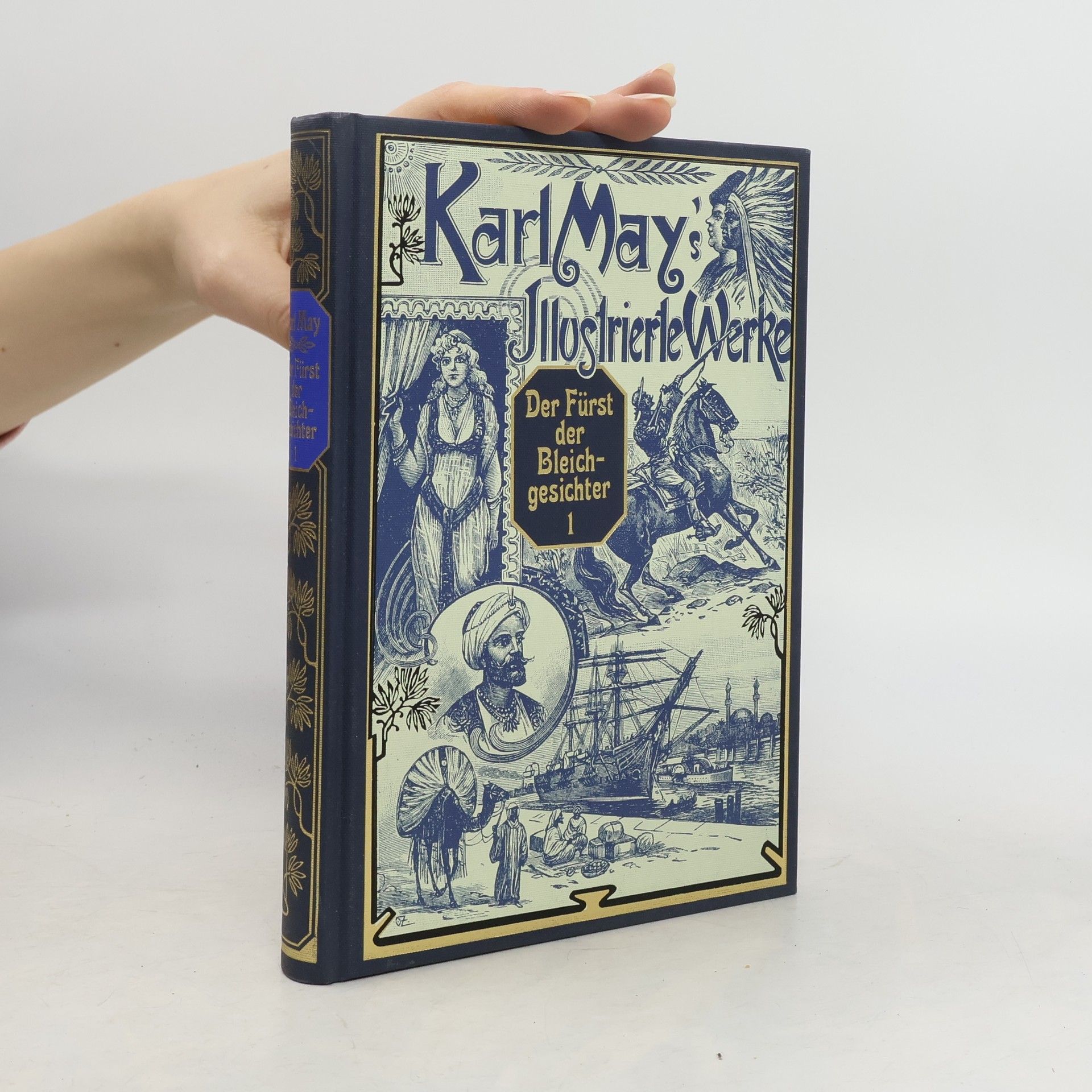 Karel May Der Fürst der Bleichgesichter 1