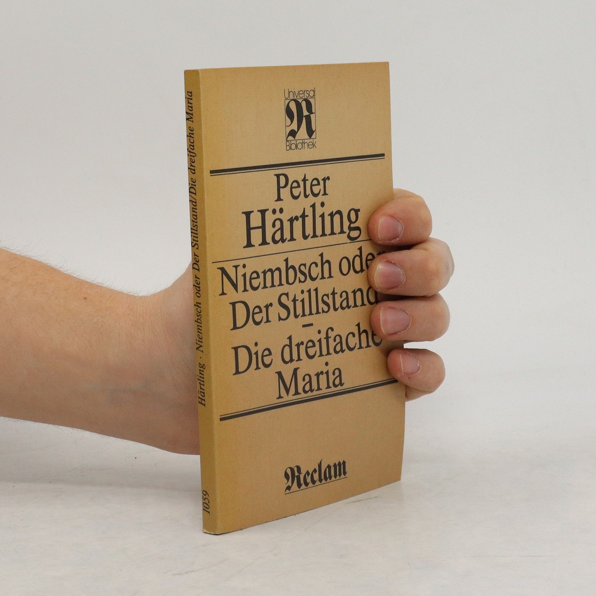 Peter Härtling Niembsch oder Der Stillstand. Der dreifache Maria