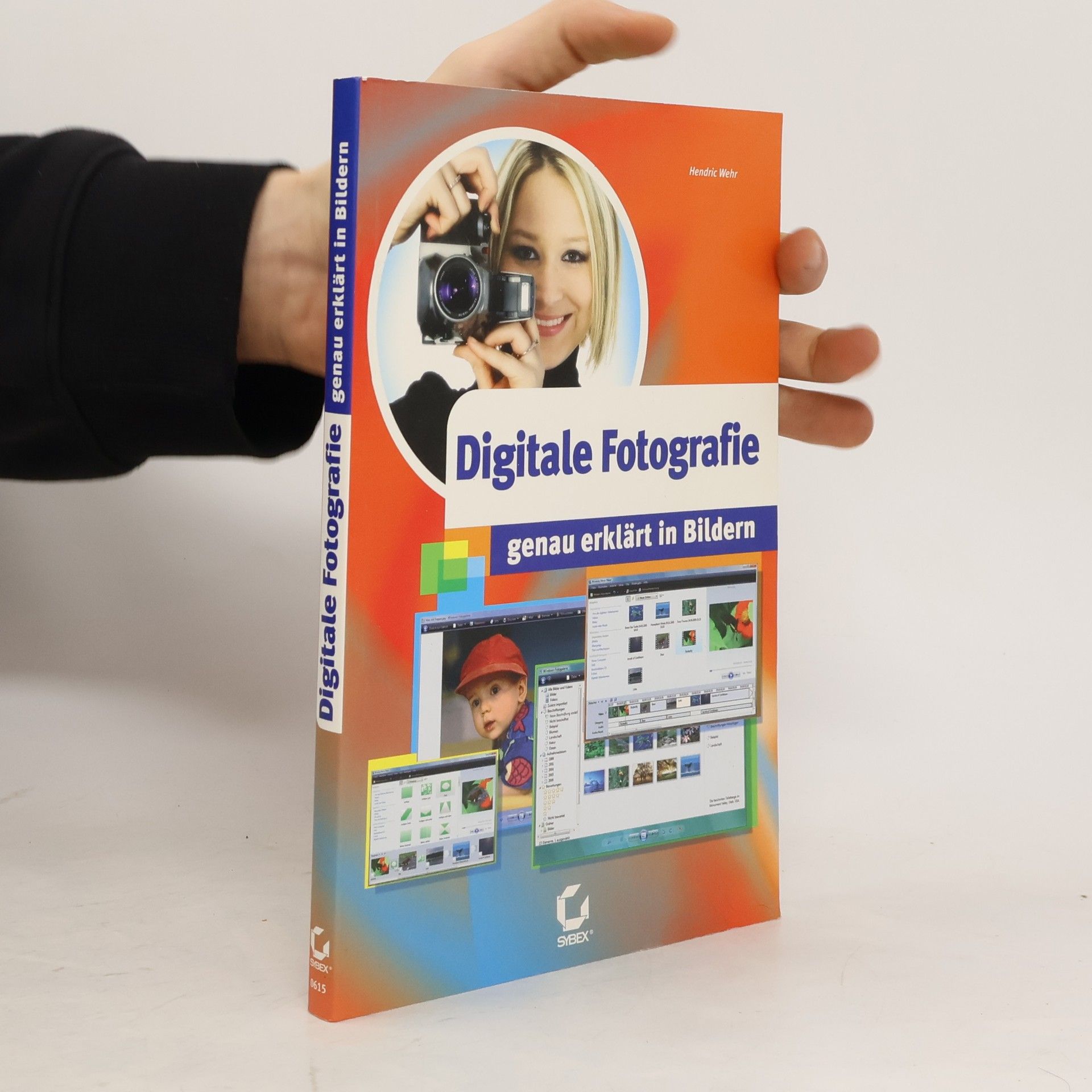 Hendric Wehr Digitale Fotografie genau erklärt in Bildern
