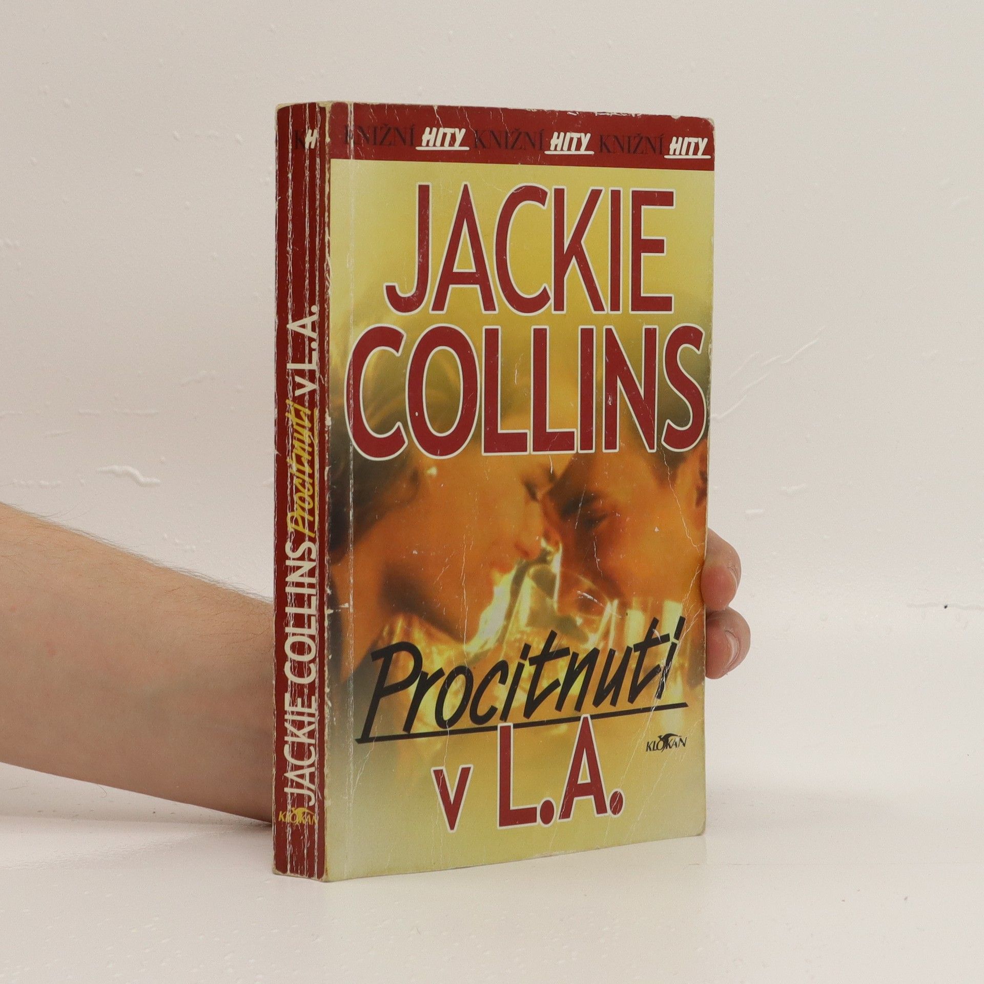 Jackie Collins Procitnutí v L.A.