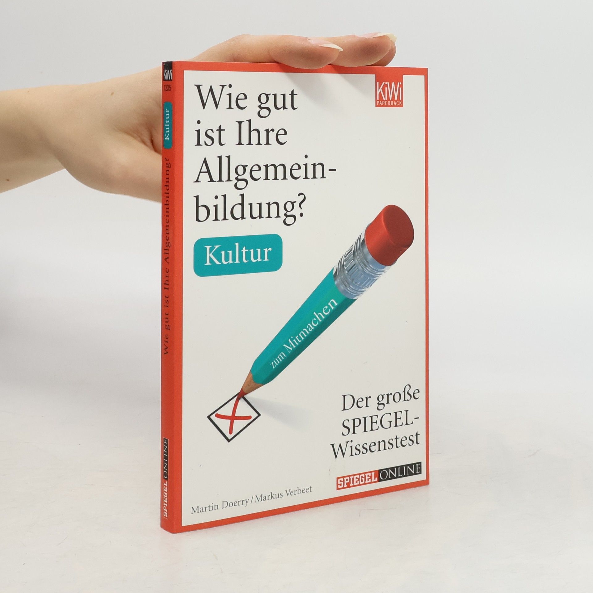 Kolektív autorov Wie gut ist Ihre Allgemeinbildung?