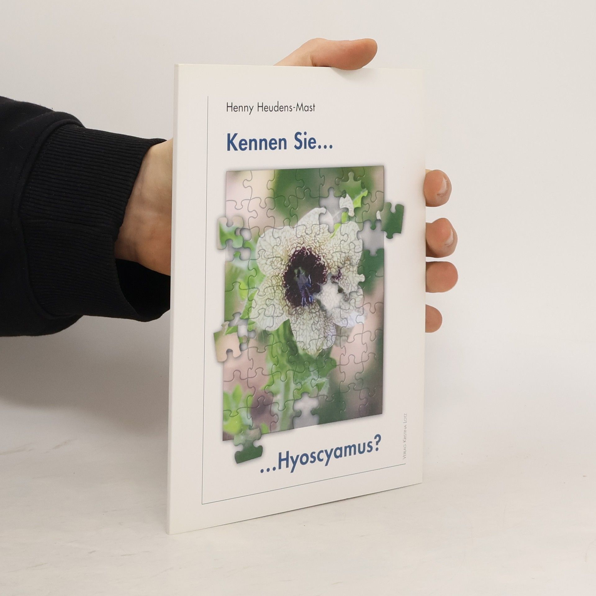 Henny Heudens Mast Kennen Sie ... Hyoscyamus?