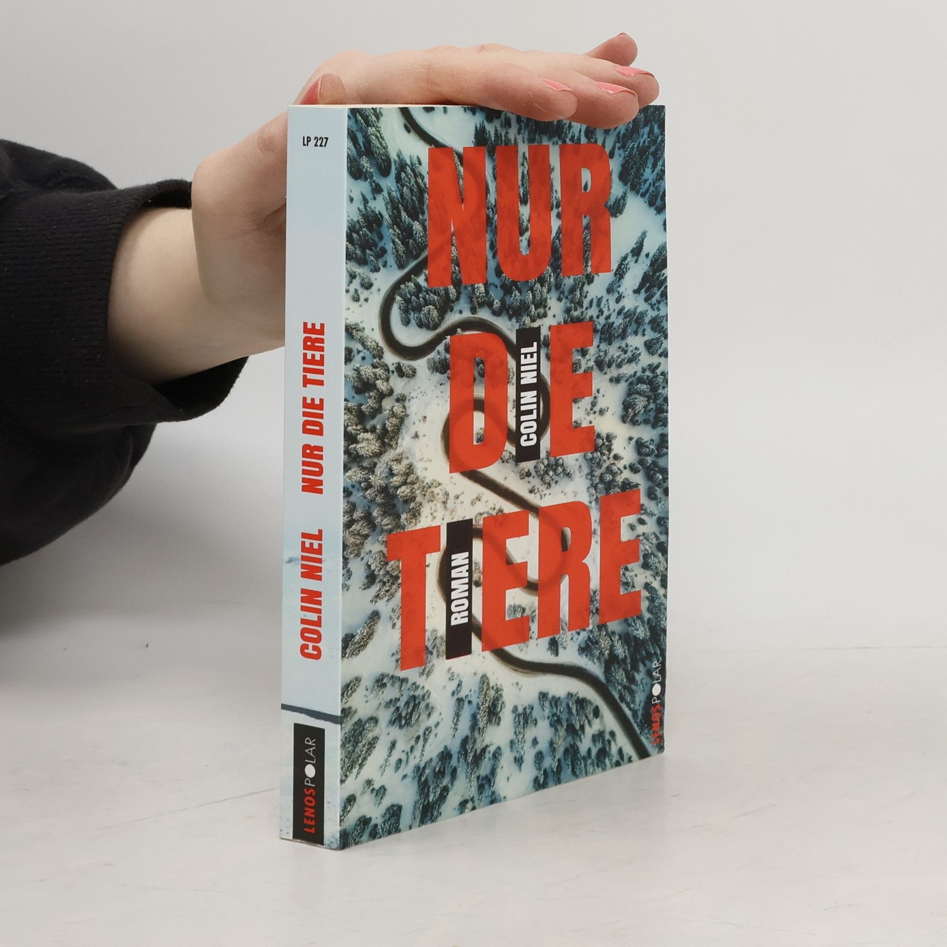 Colin Niel Nur die Tiere