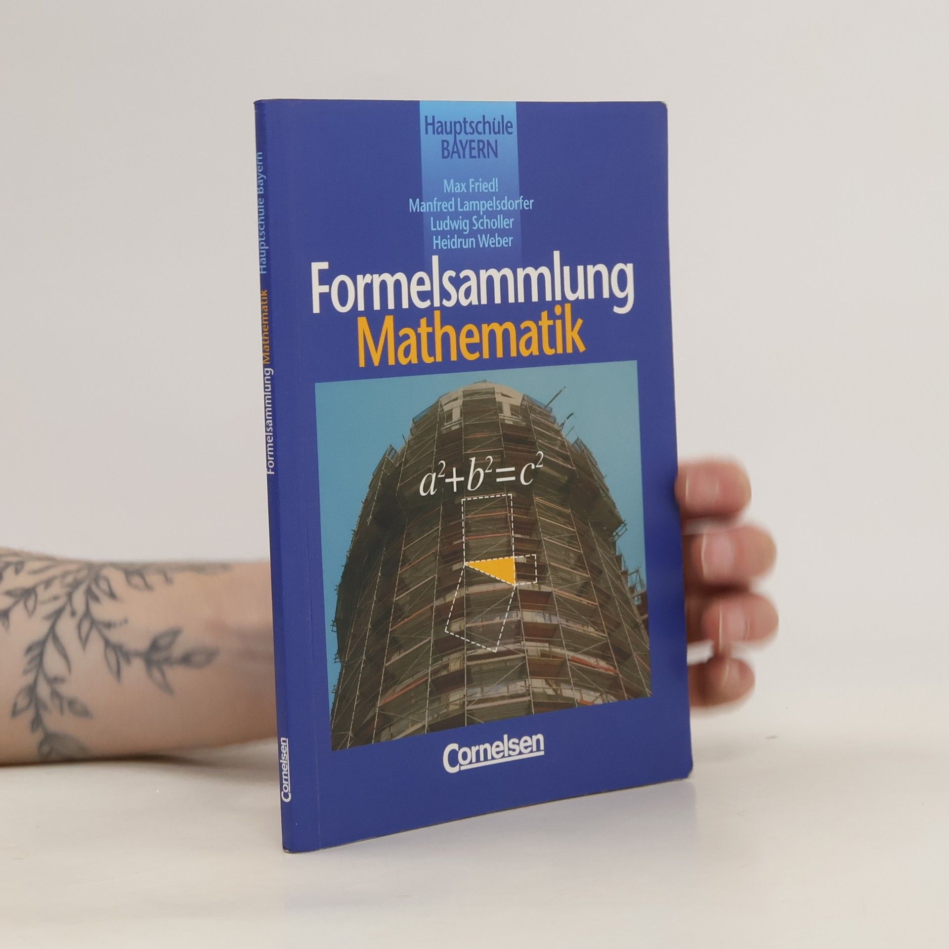 Various authors Formelsammlung Mathematik. Bayern. Hauptschule. Ab der 8. Jahrgangsstufe