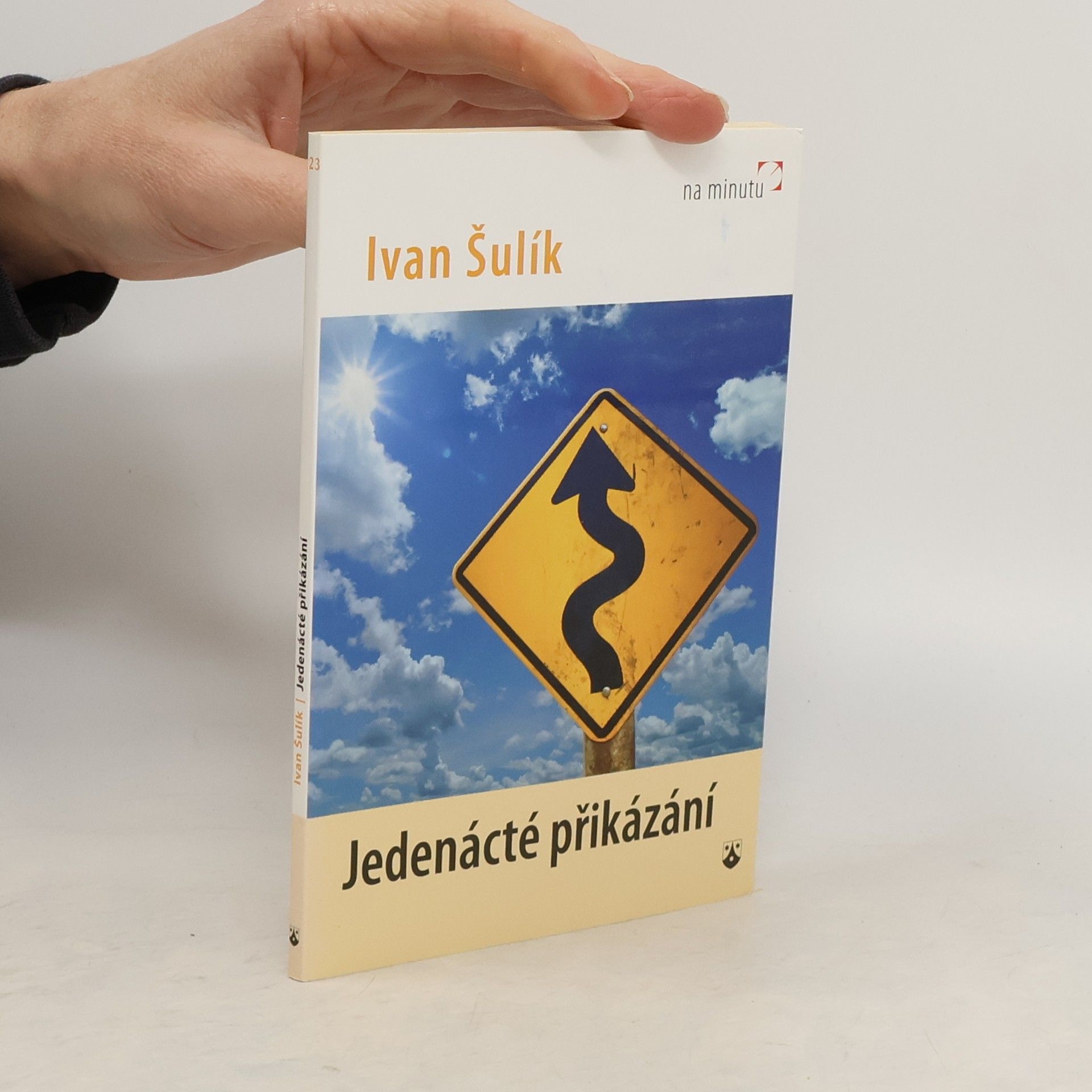 Ivan Šulík Jedenácté přikázání