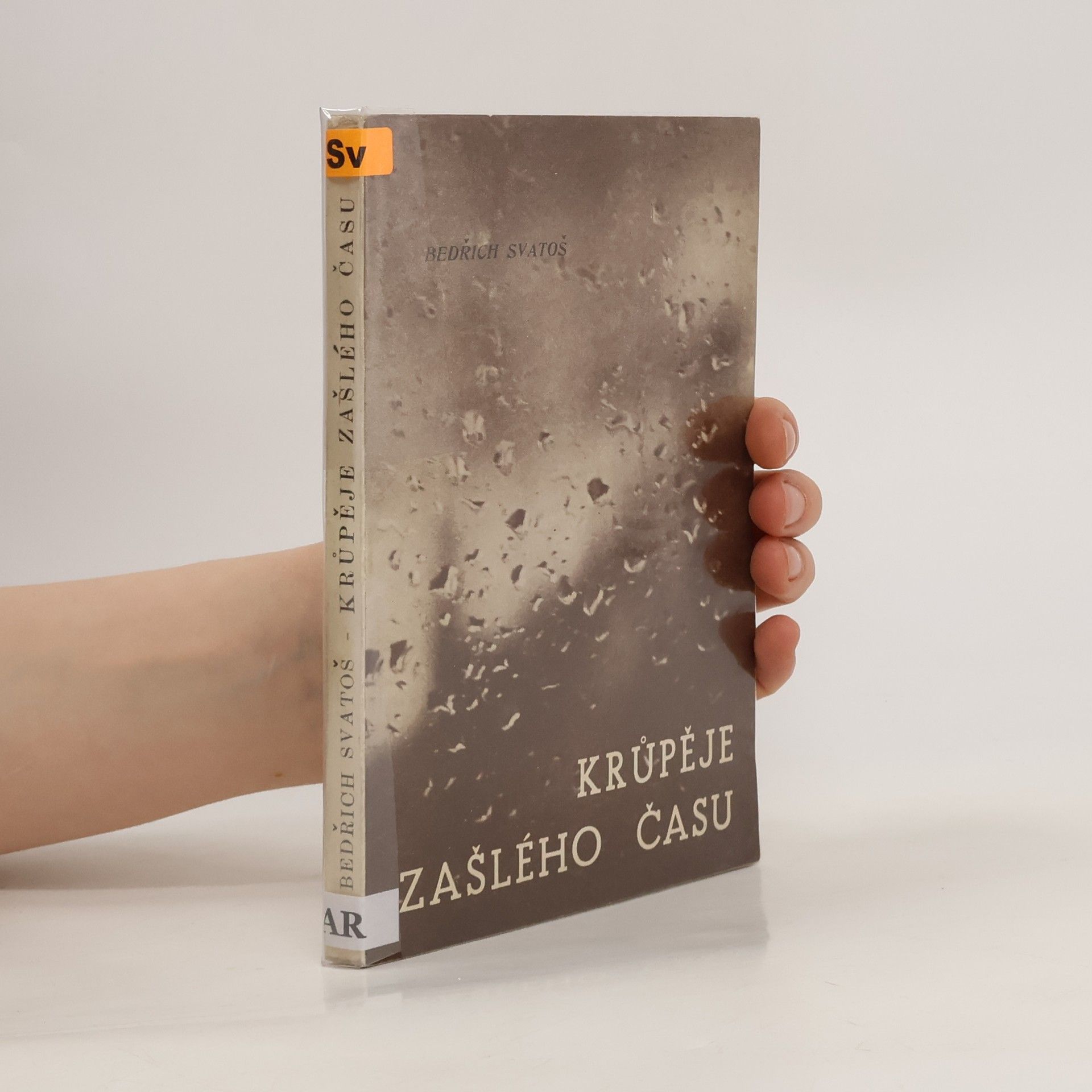 Bedřich Svatoš Krůpěje zašlého času