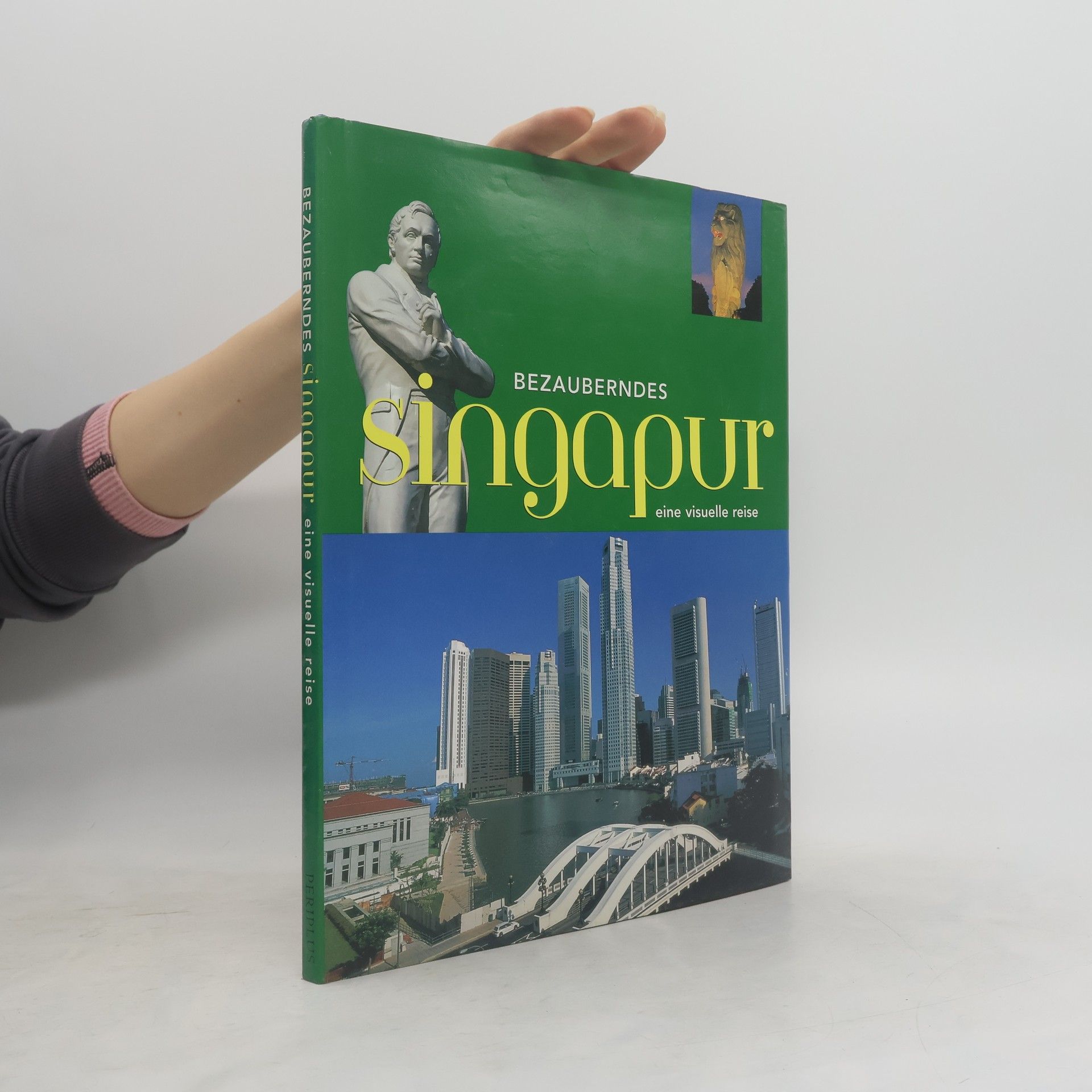 Collectif d'auteurs Bezauberndes Singapore eine visuelle reise