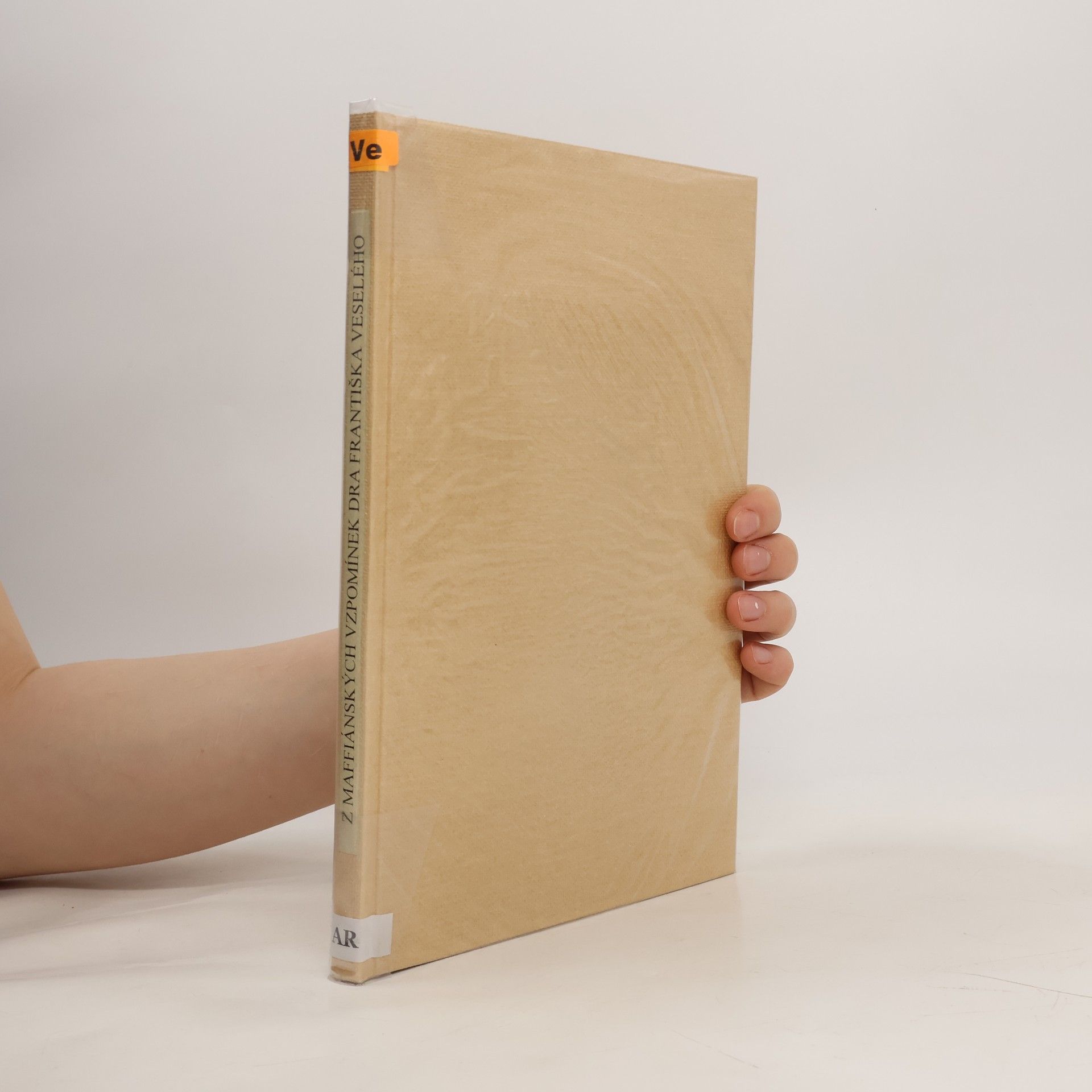 Kolektiv autorů Z maffiánských vzpomínek dra Františka Veselého