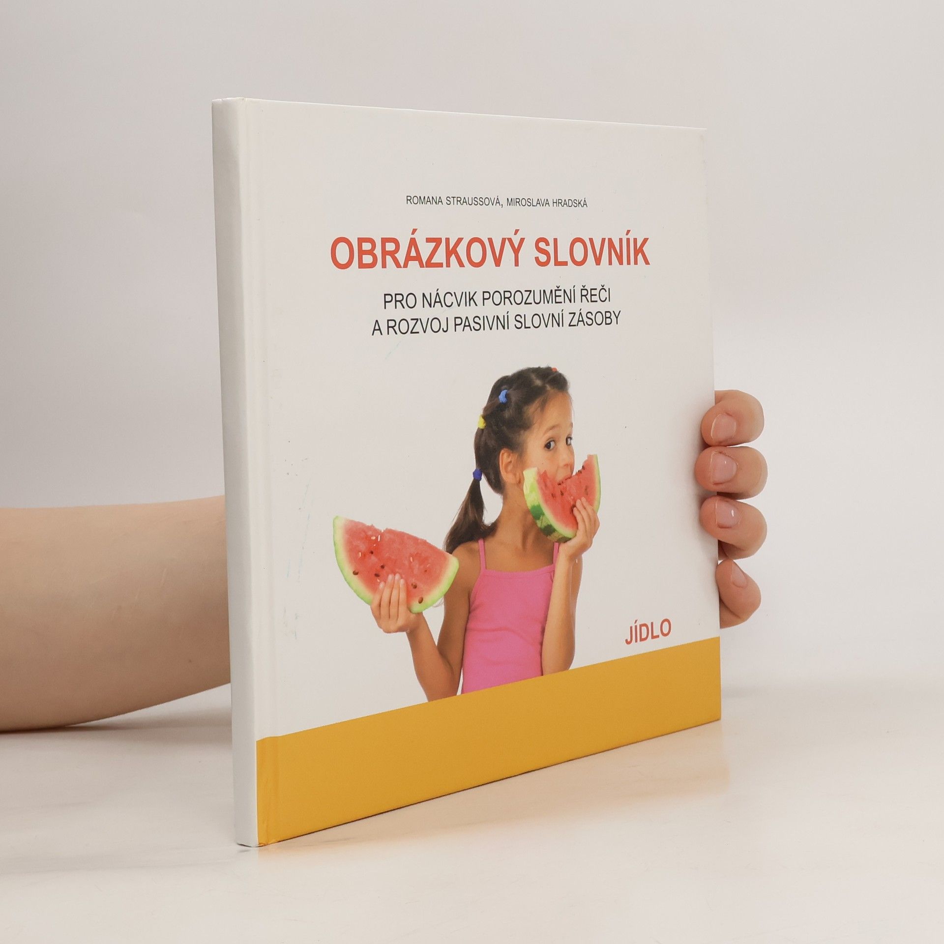 Romana Straussová Obrázkový slovník - Jídlo