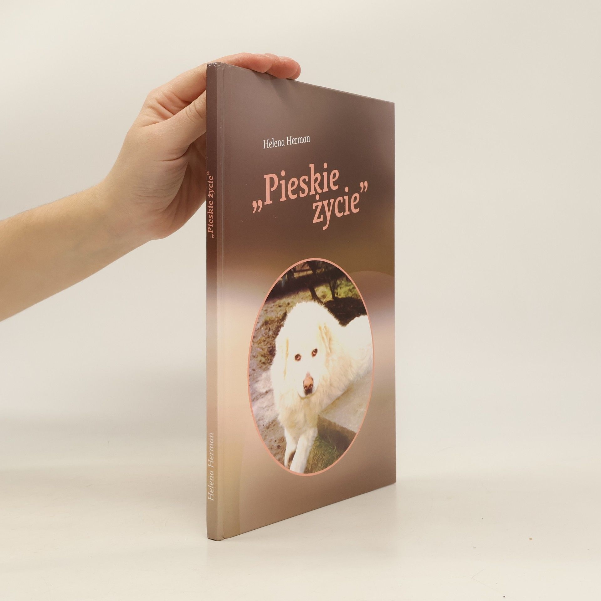 Helena Herman Pieskie życie