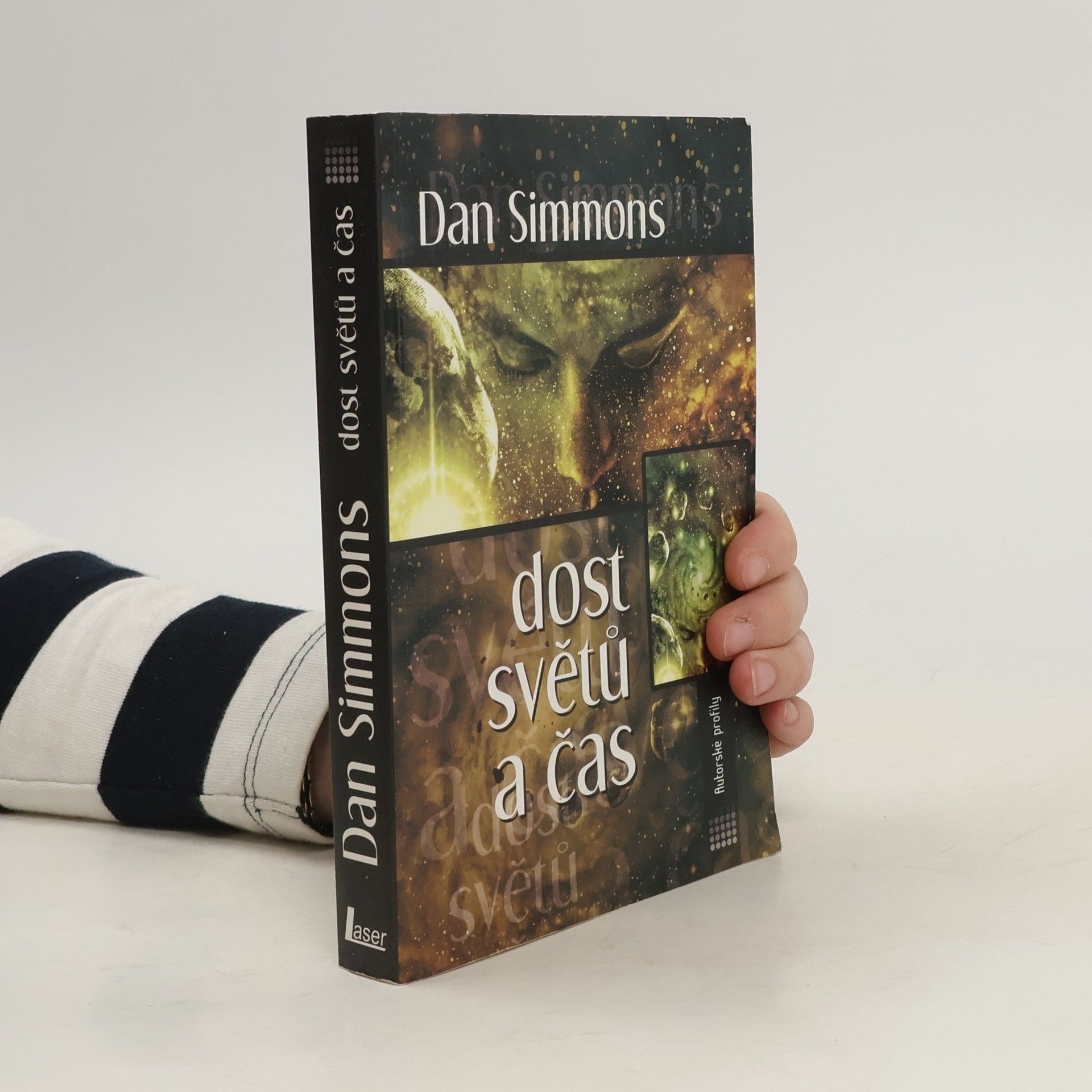 Dan Simmons Dost světů a čas