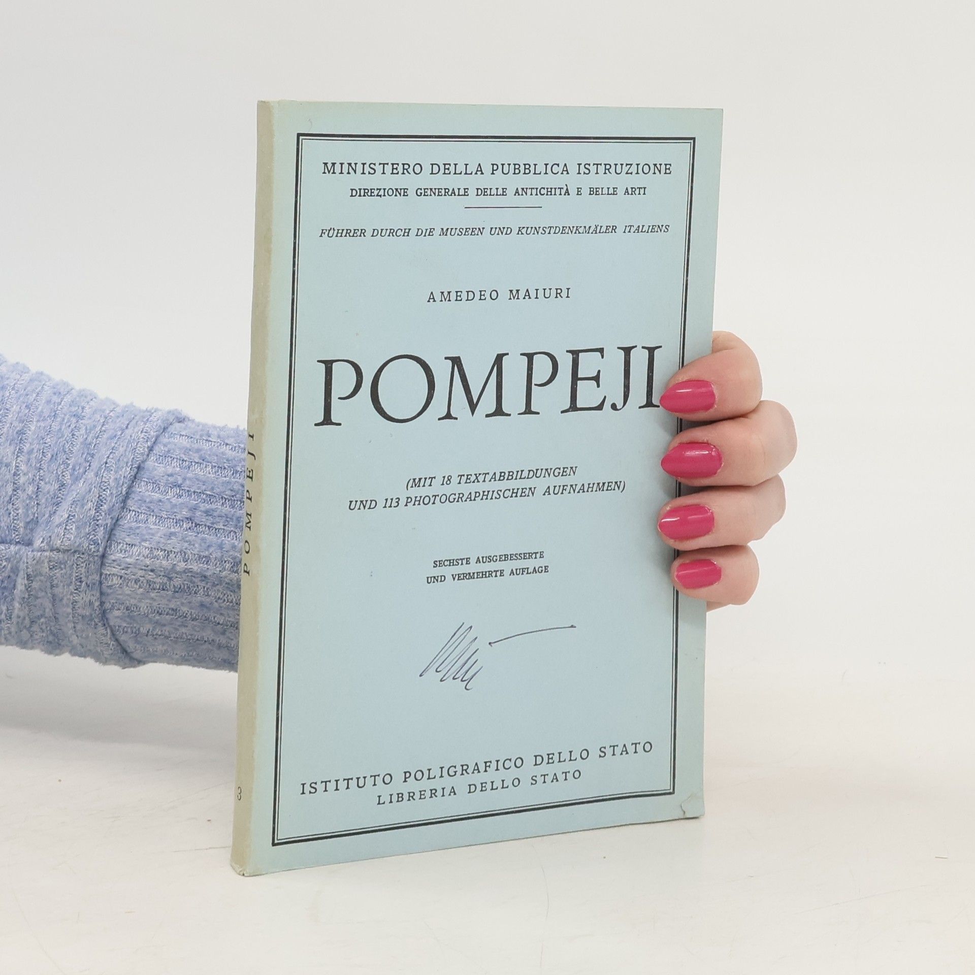 Amedeo Maiuri Pompeji