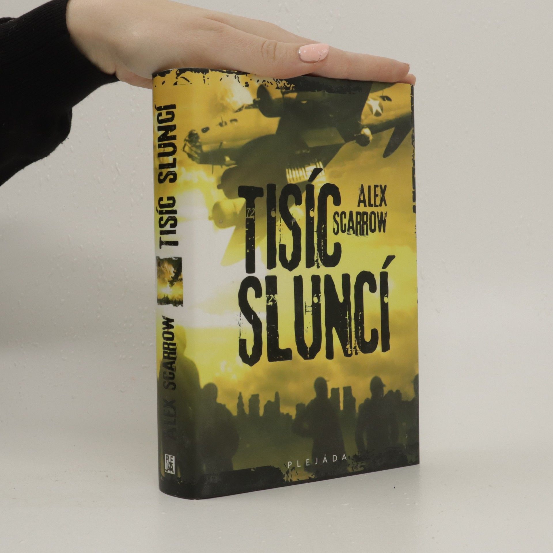 Alex Scarrow Tisíc sluncí