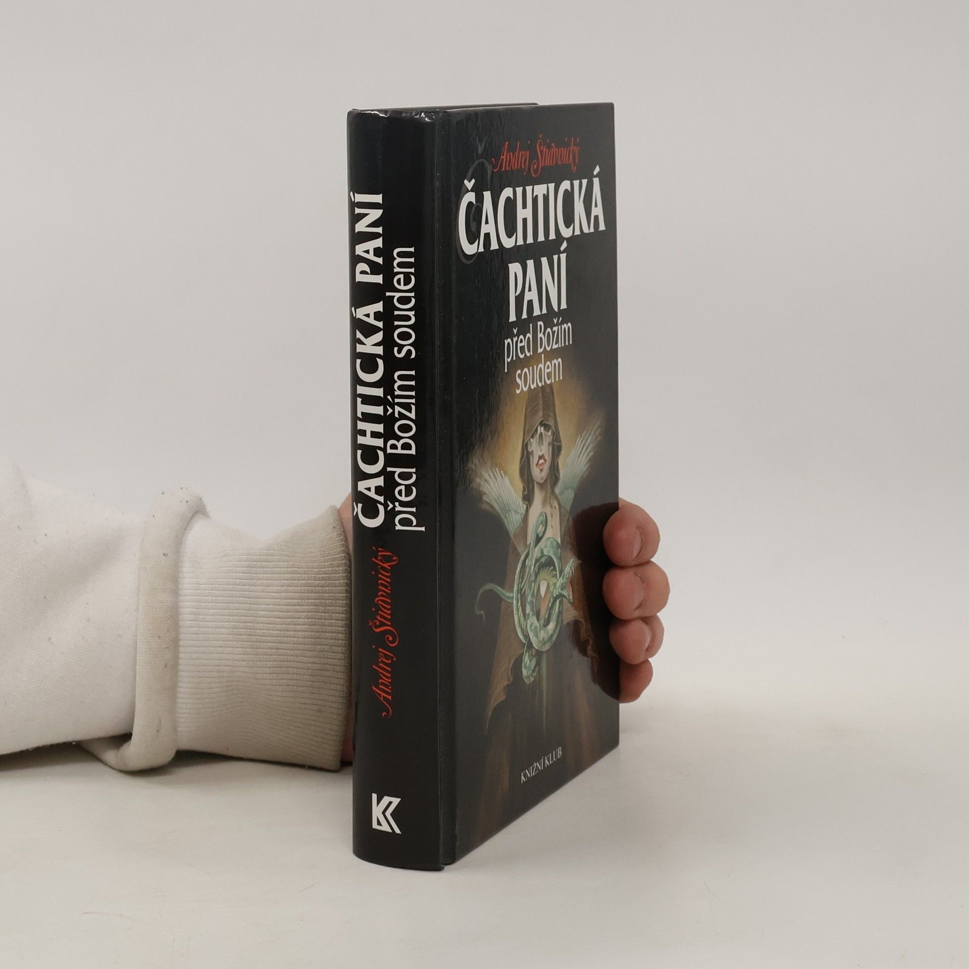 Andrej Štiavnický Čachtická paní před Božím soudem