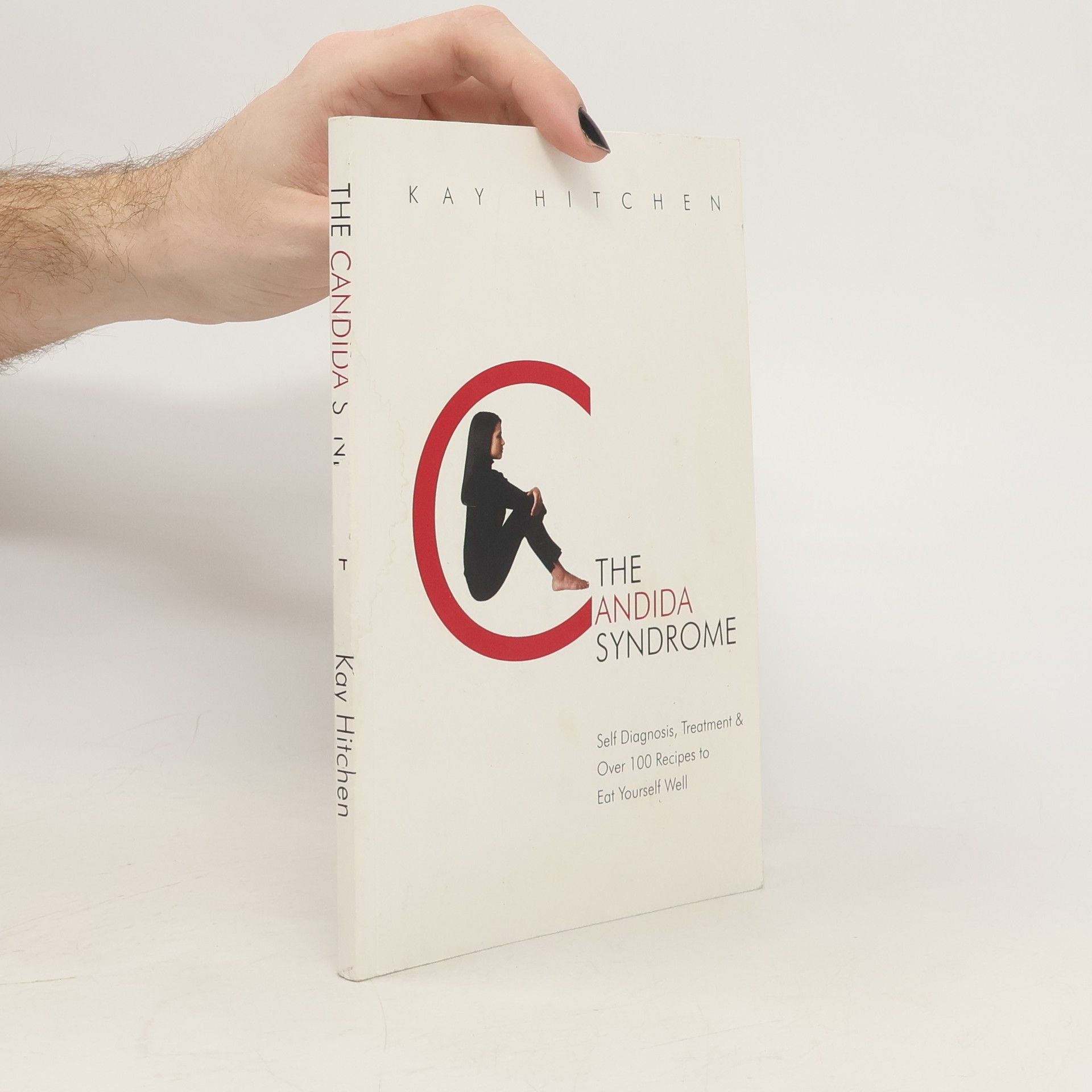 Kay Hitchen The Candida Syndrome