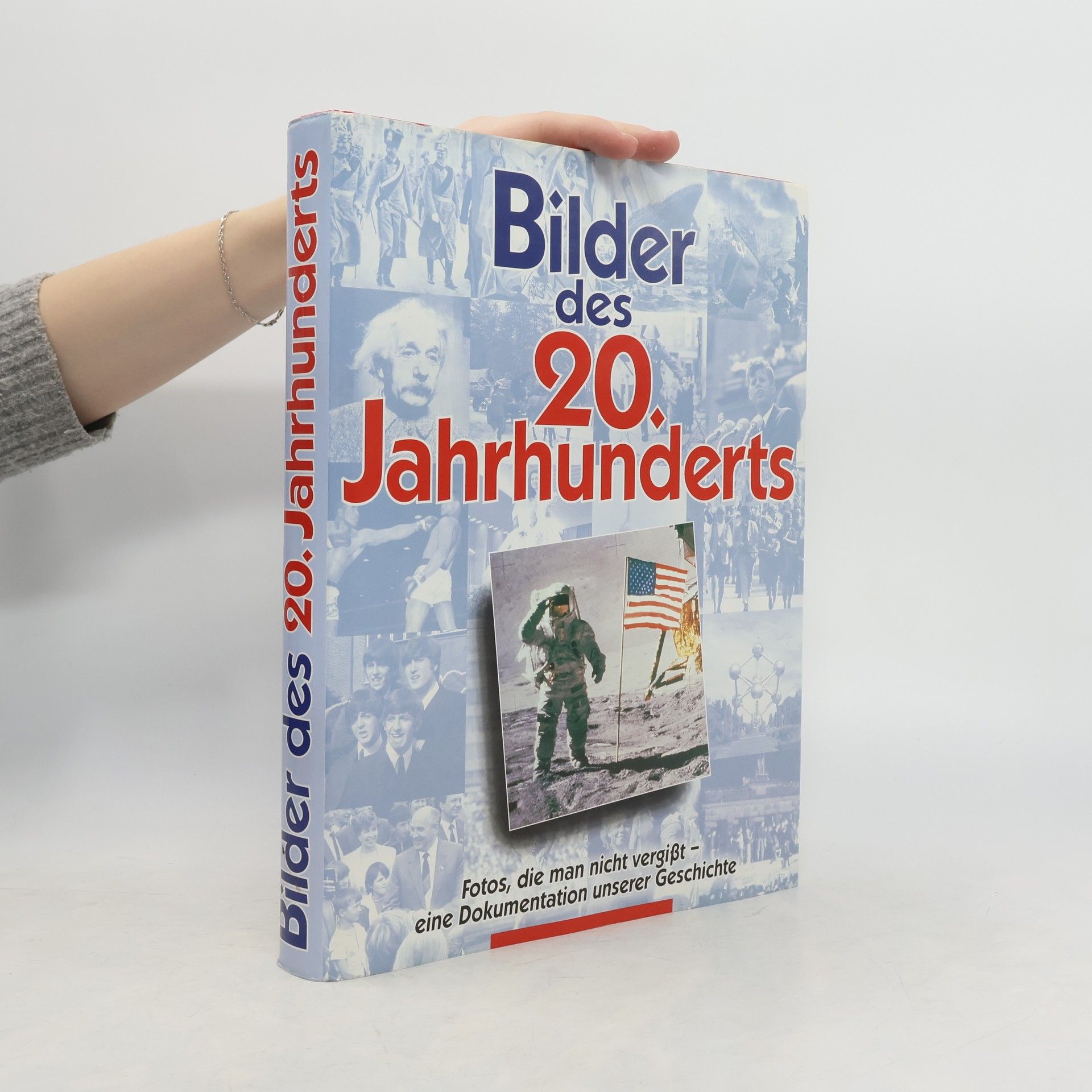 Autorenkollektiv Bilder des 20. Jahrhunderts