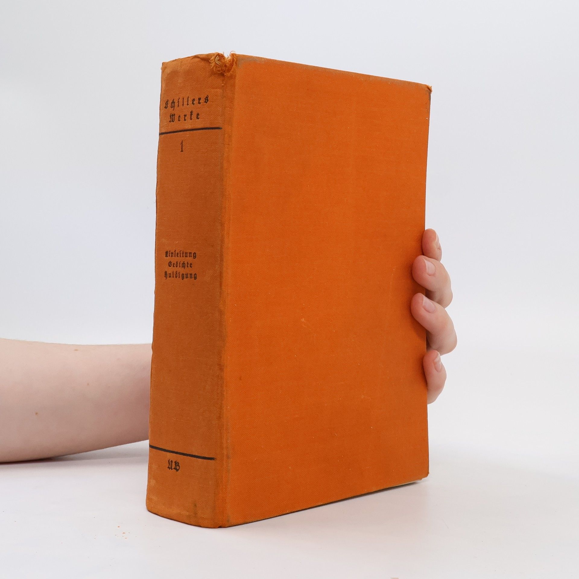 Friedrich Schiller Schillers Werke 1. Einleitung. Gedichte. Huldigung