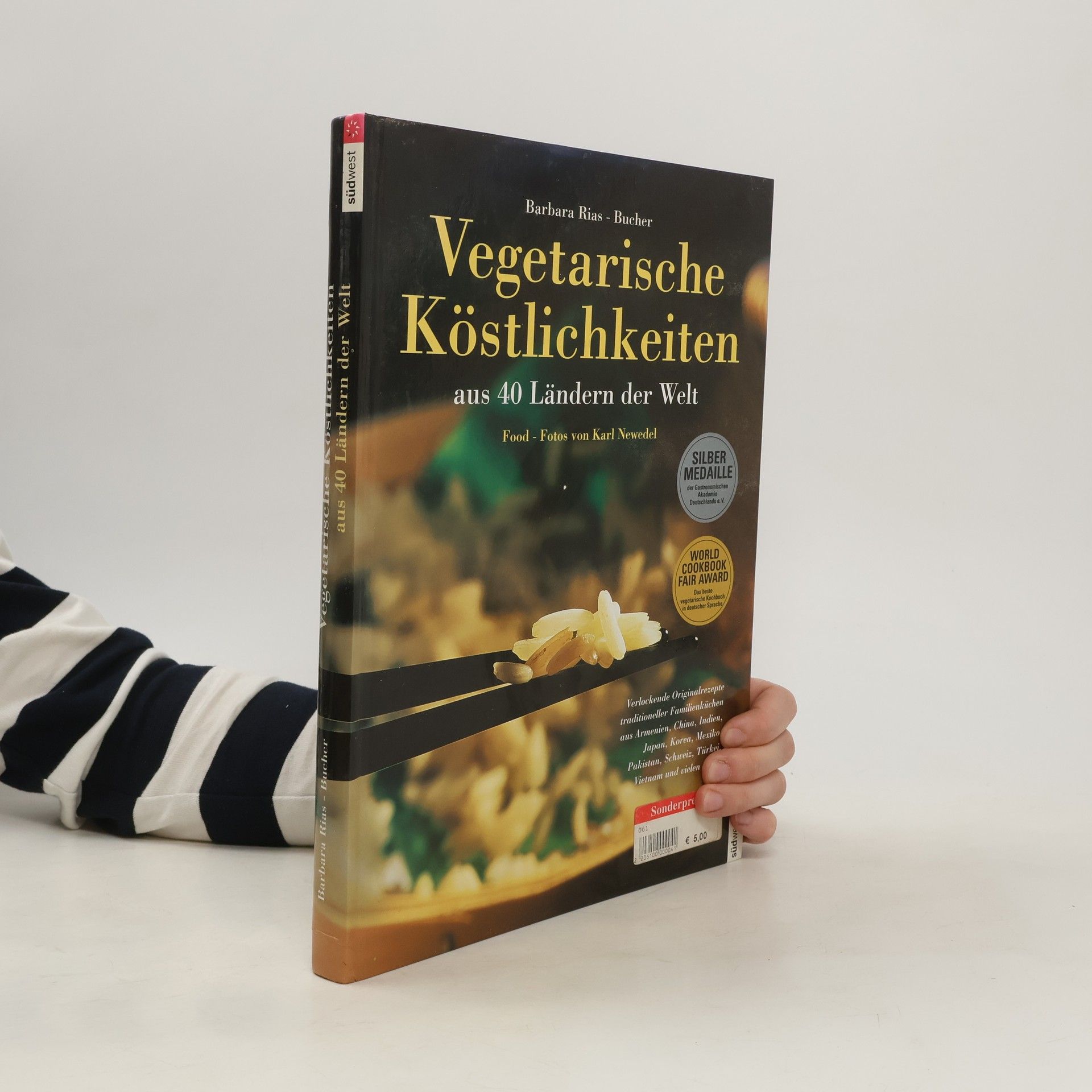 Barbara Rias- Bucher Vegetarische Köstlichkeiten aus 40 Ländern der Welt