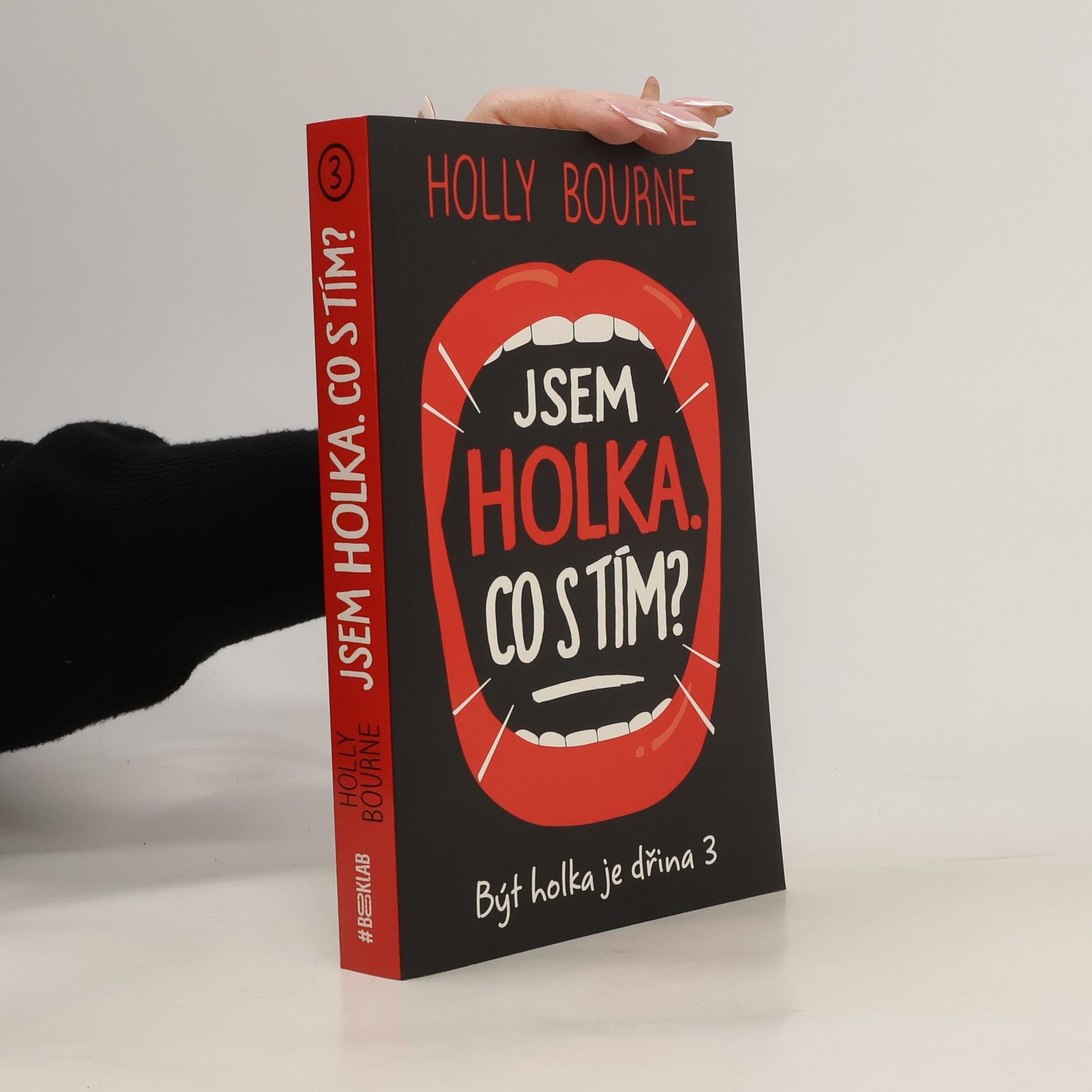 Holly Bourneová Jsem holka - co s tím?