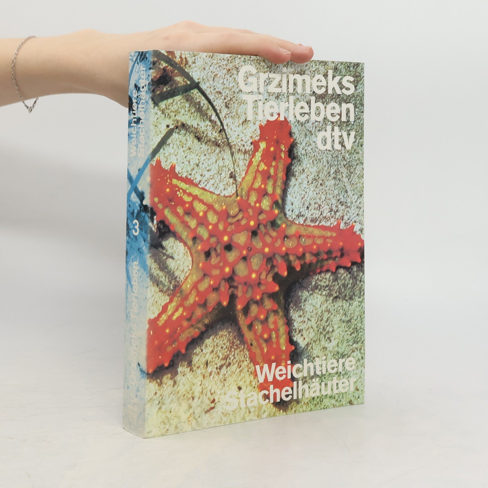 Collectif d'auteurs Grzimeks Tierleben 3. Weichtiere Stachelhäuter