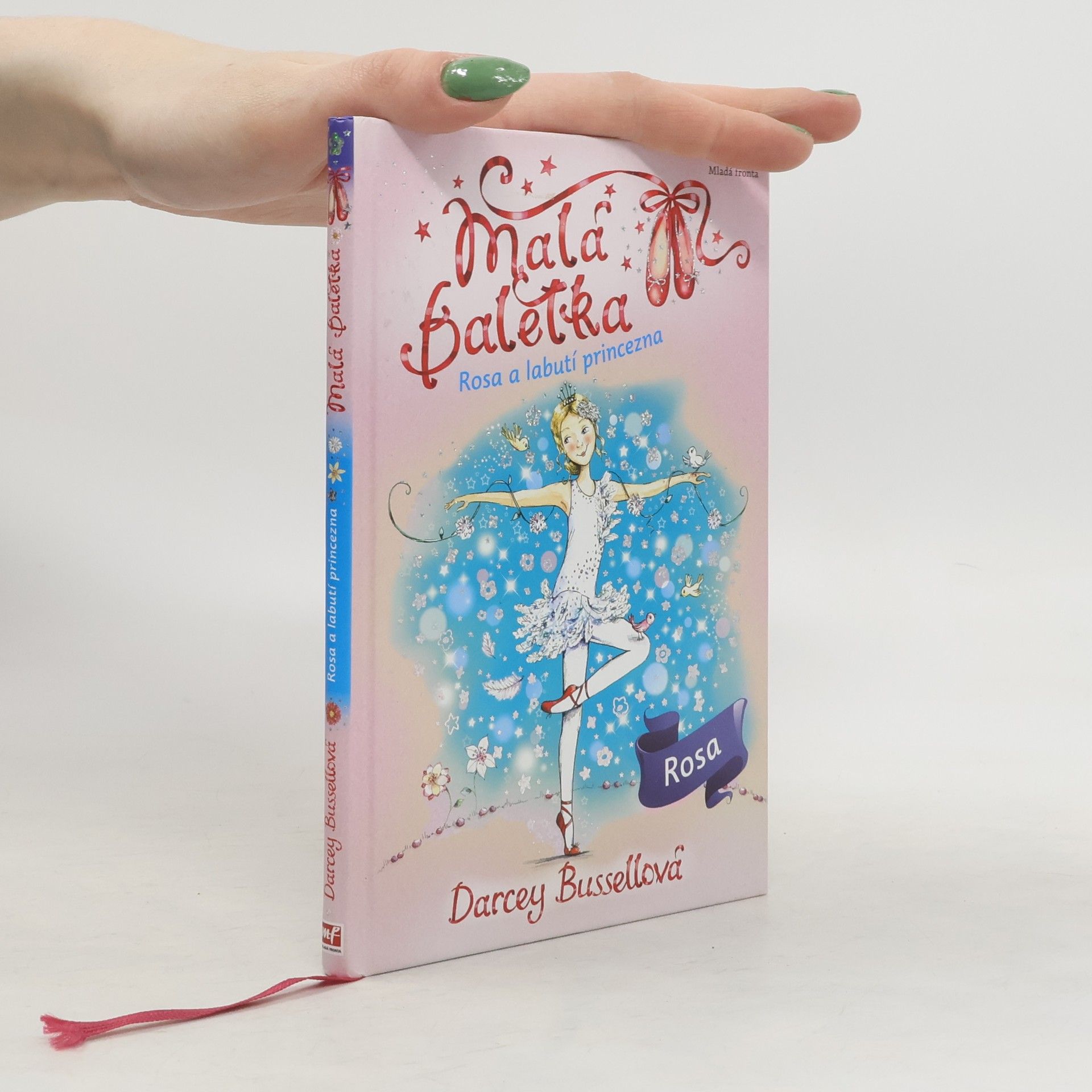 Darcey Bussell Rosa a labutí princezna. Malá baletka 7