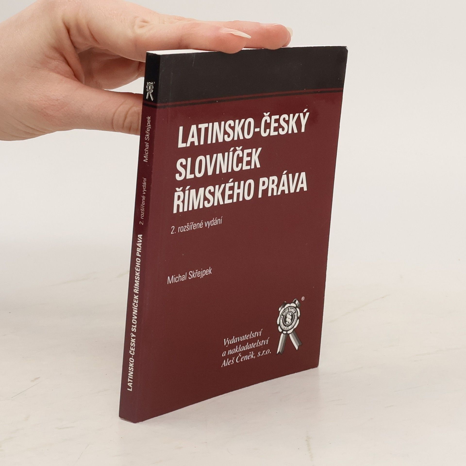 Michal Skřejpek Latinsko-český slovníček římského práva - 2. rozšířené vydání