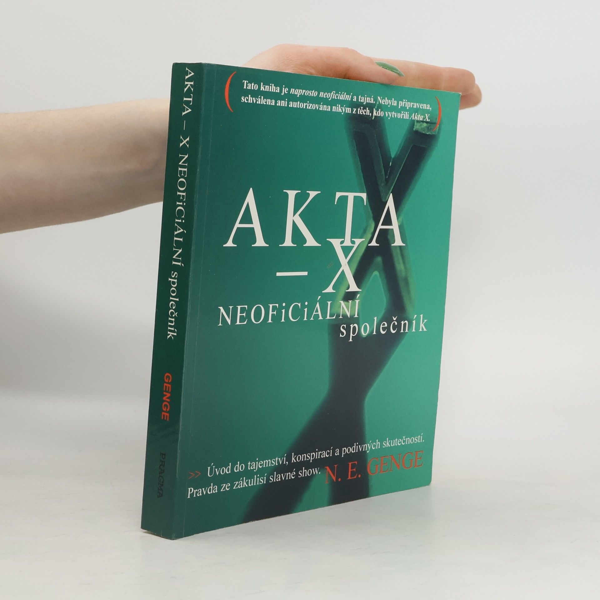 Ngaire E. Genge Akta X: Neoficiální společník