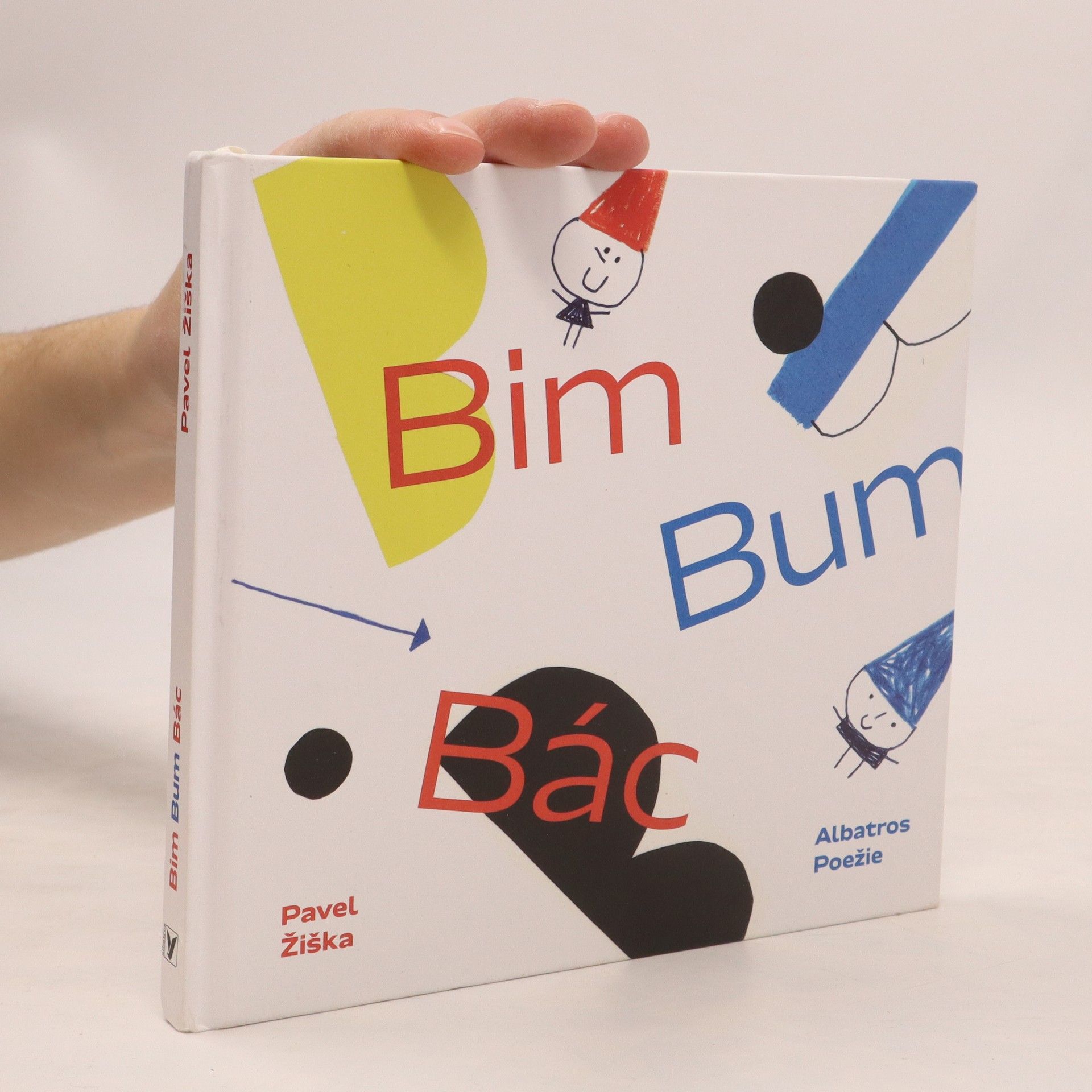 Pavel Žiška Bim – bum – bác