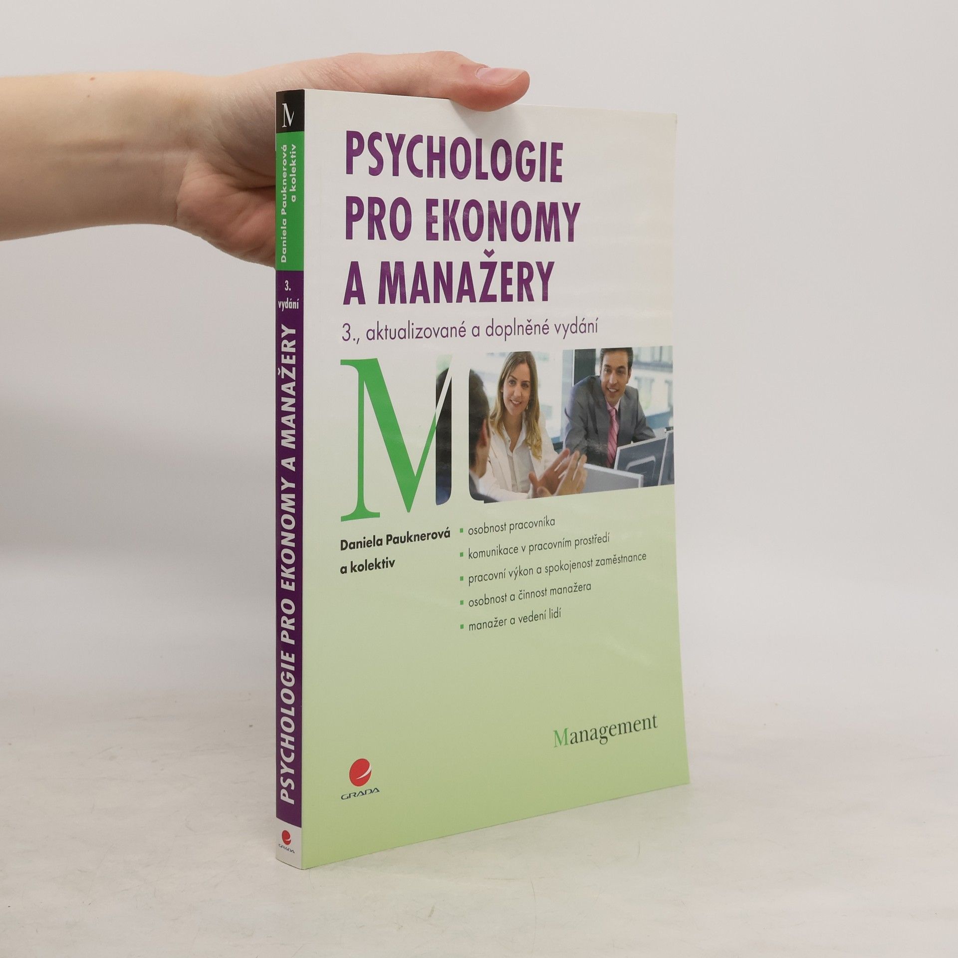 Daniela Pauknerová Psychologie pro ekonomy a manažery