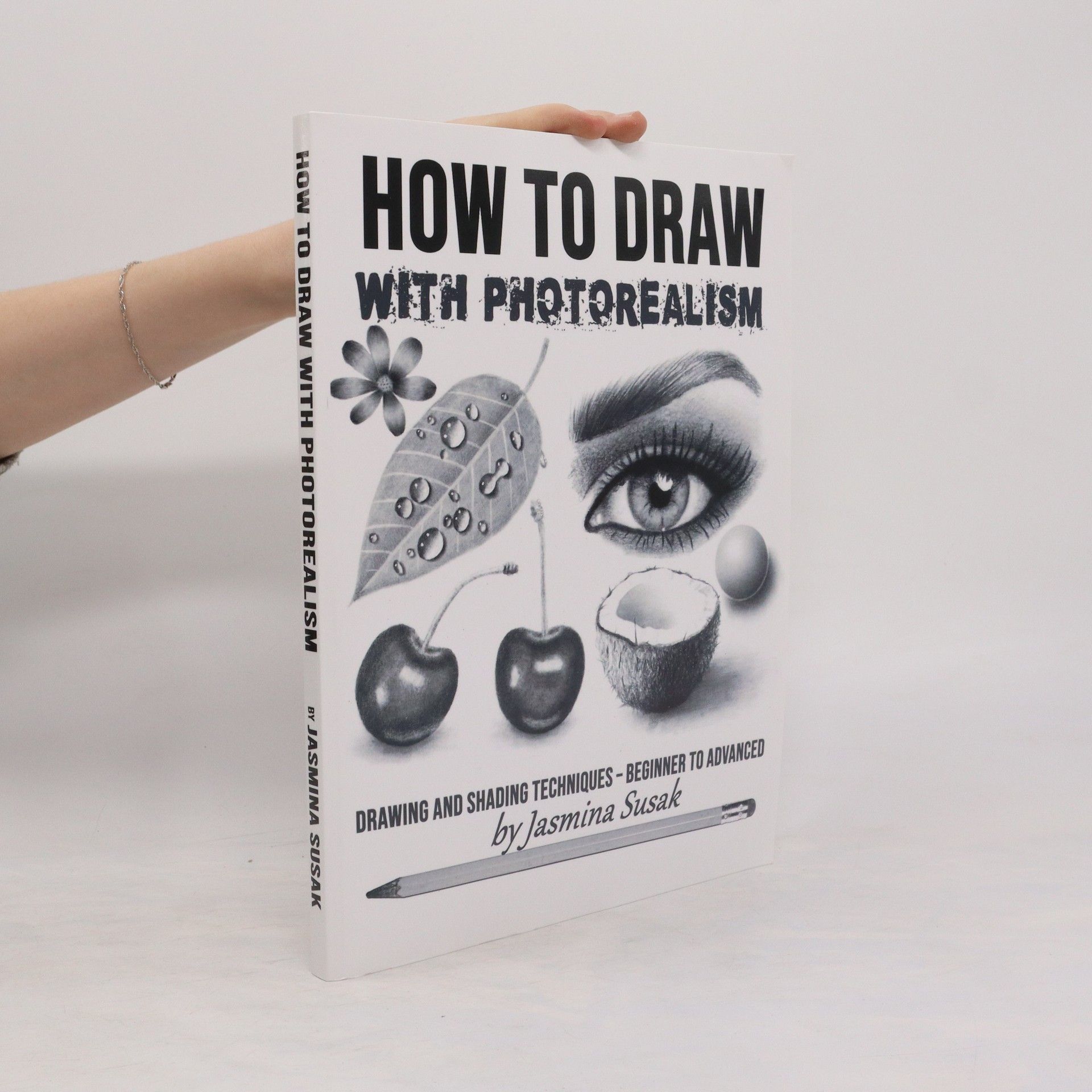 Jasmina Susak How to Draw with Photorealism