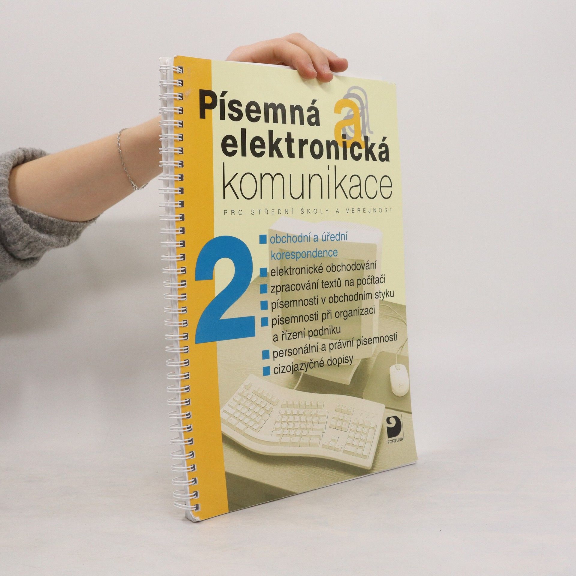 kolektiv Písemná a elektronická komunikace 2