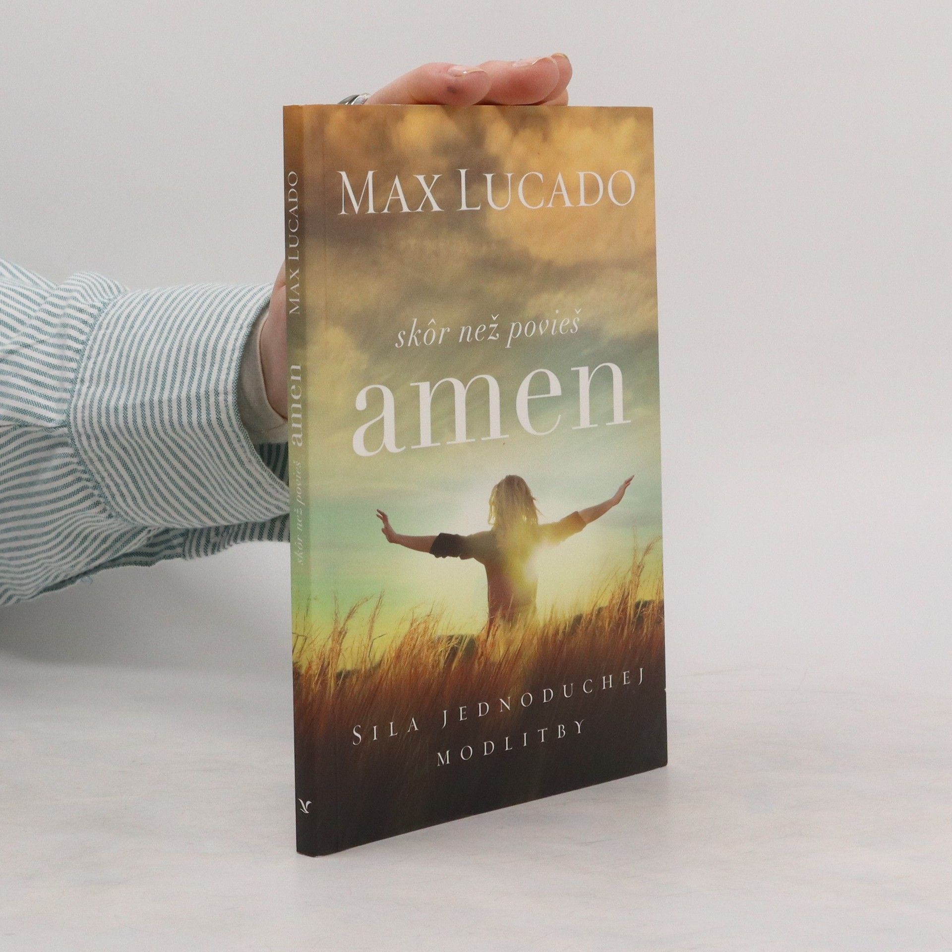 Max Lucado Skôr než povieš amen