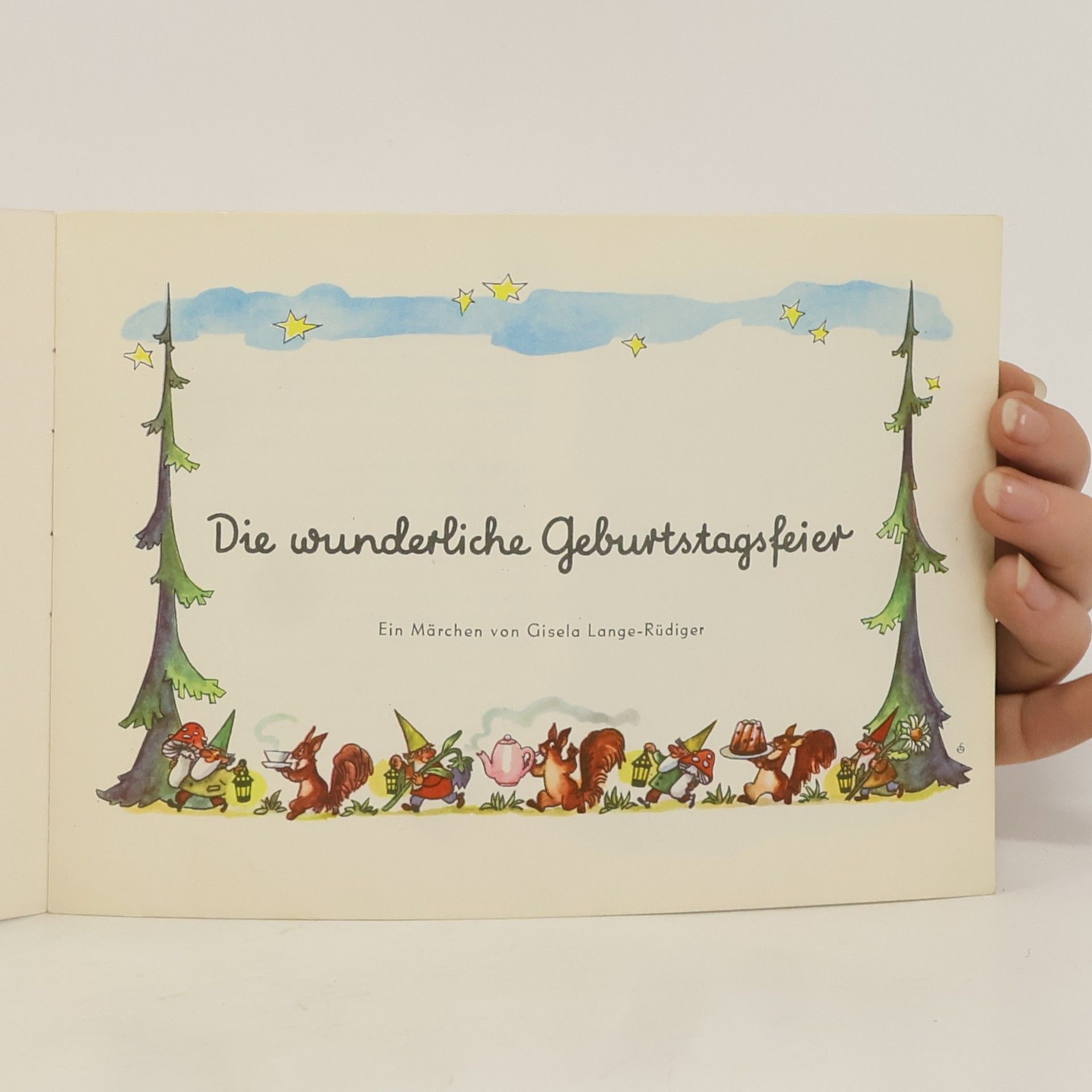 Gisela Lange-Rüdiger Die wunderliche Geburtstagsfeier